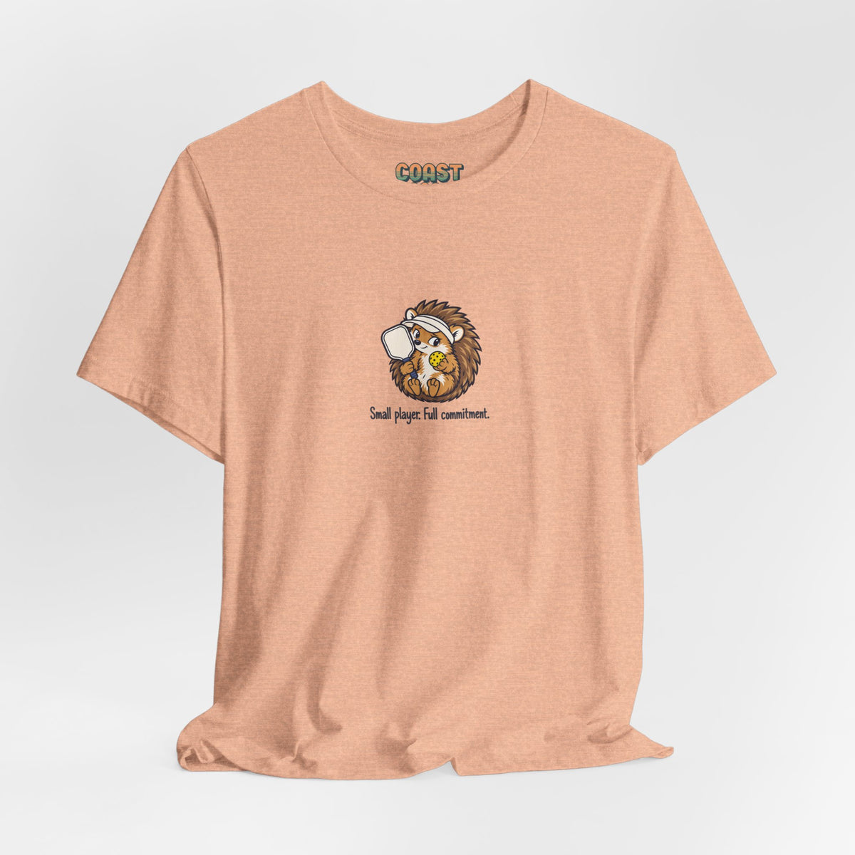 Hedgehog pickleball t-shirt, Small Player, Full Commitment