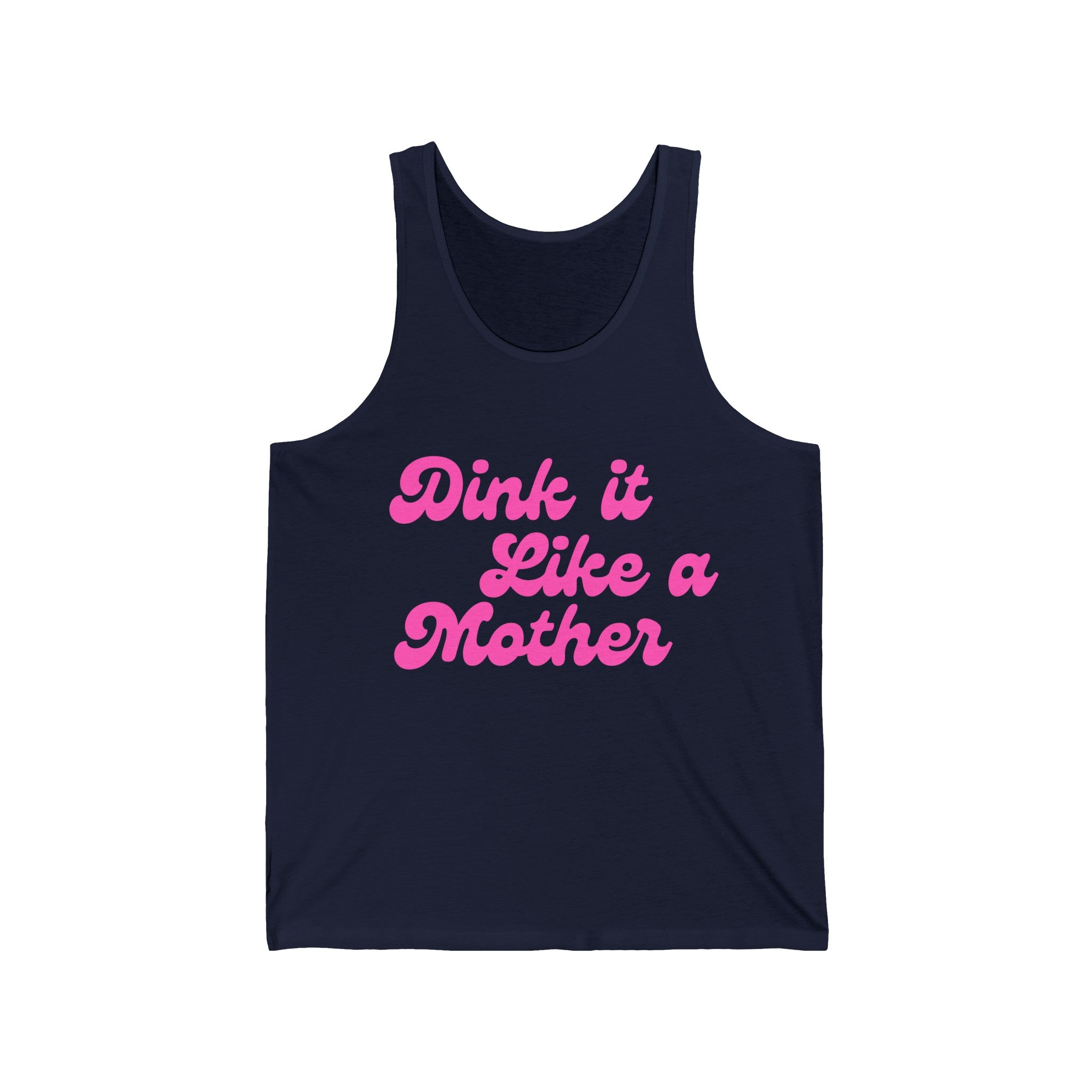 Pickleball Tank | Dink it Like a Mother | Pink Wednesdays Collection