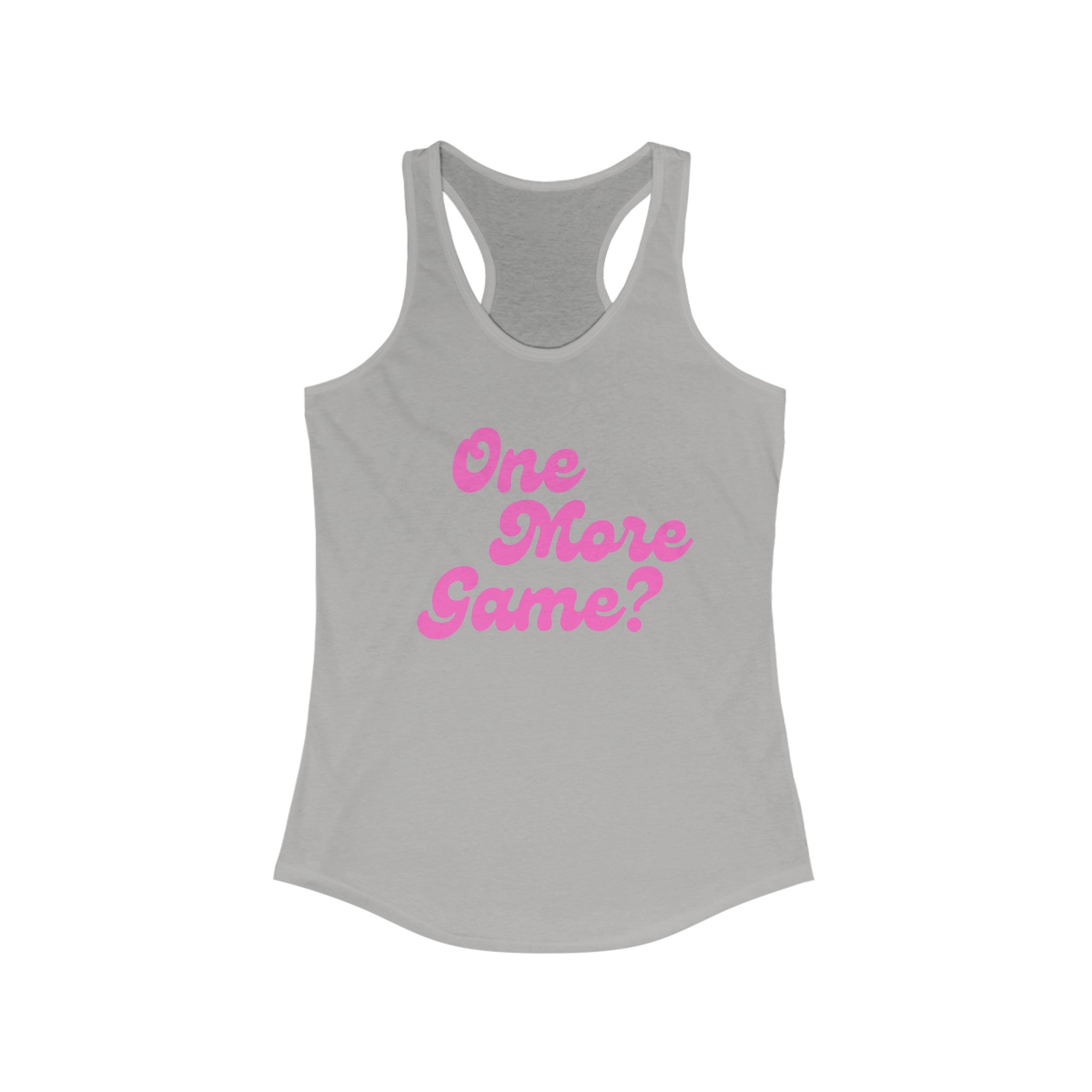 Women's Racerback Slim Fit Pickleball Tank | One More Game | Pink Wednesdays Collection