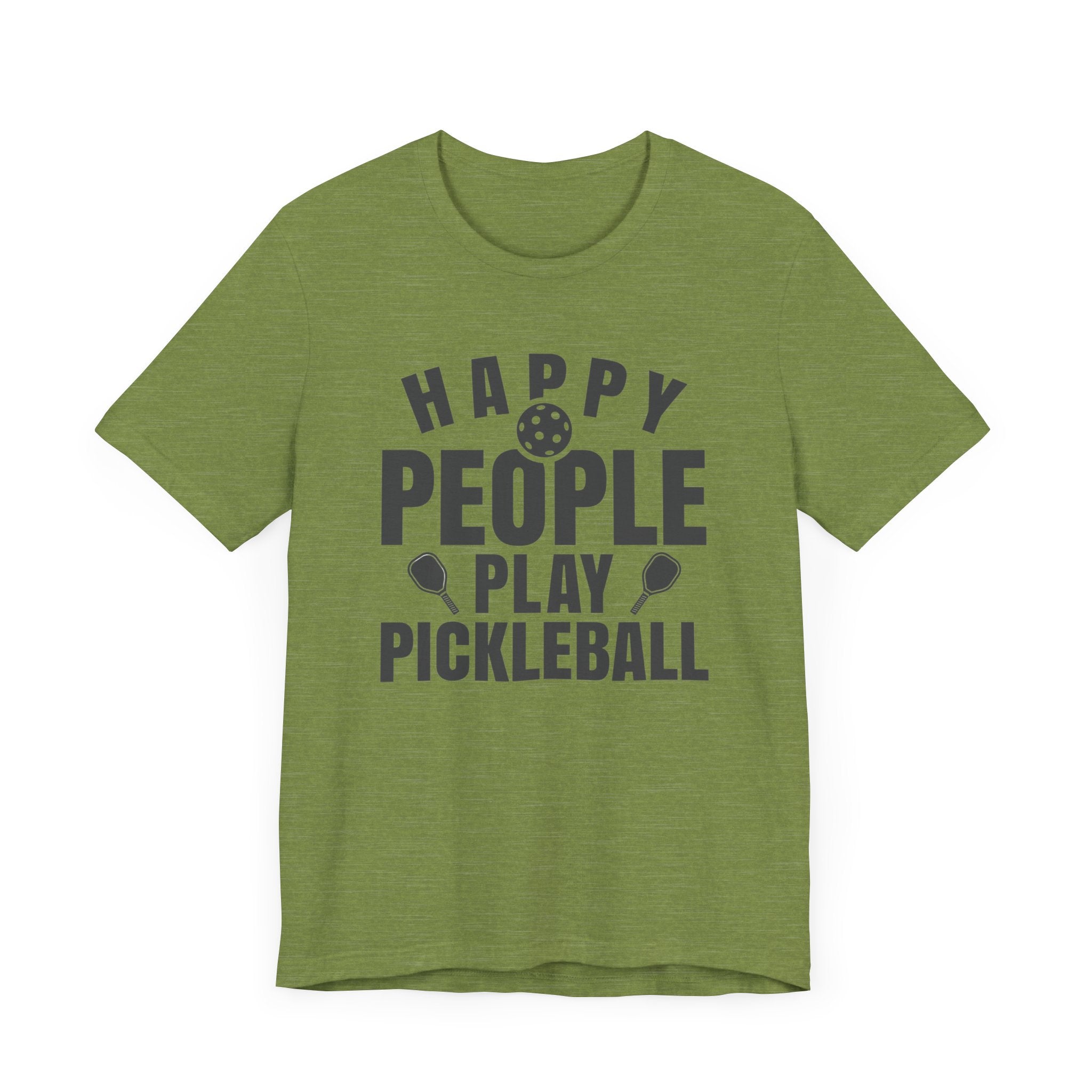 Pickleball T-Shirt - Happy People Play Pickleball