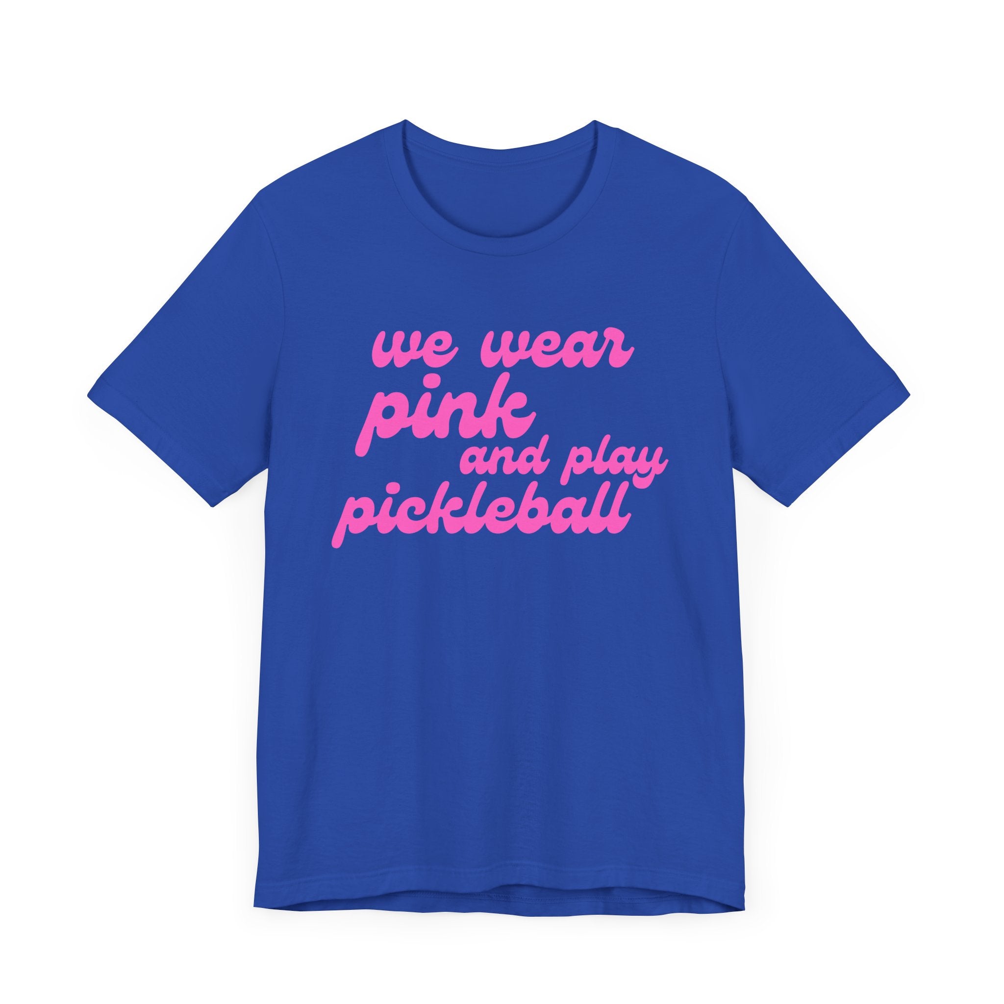 Pickleball T-Shirt | We wear pink and play pickleball | Pink Wednesdays Collection