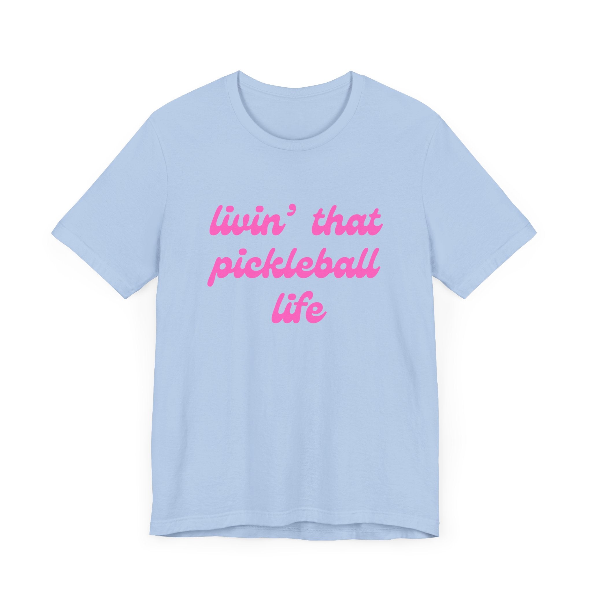 Classic Pickleball T-Shirt | livin' that pickleball life | Pink Wednesdays Collection