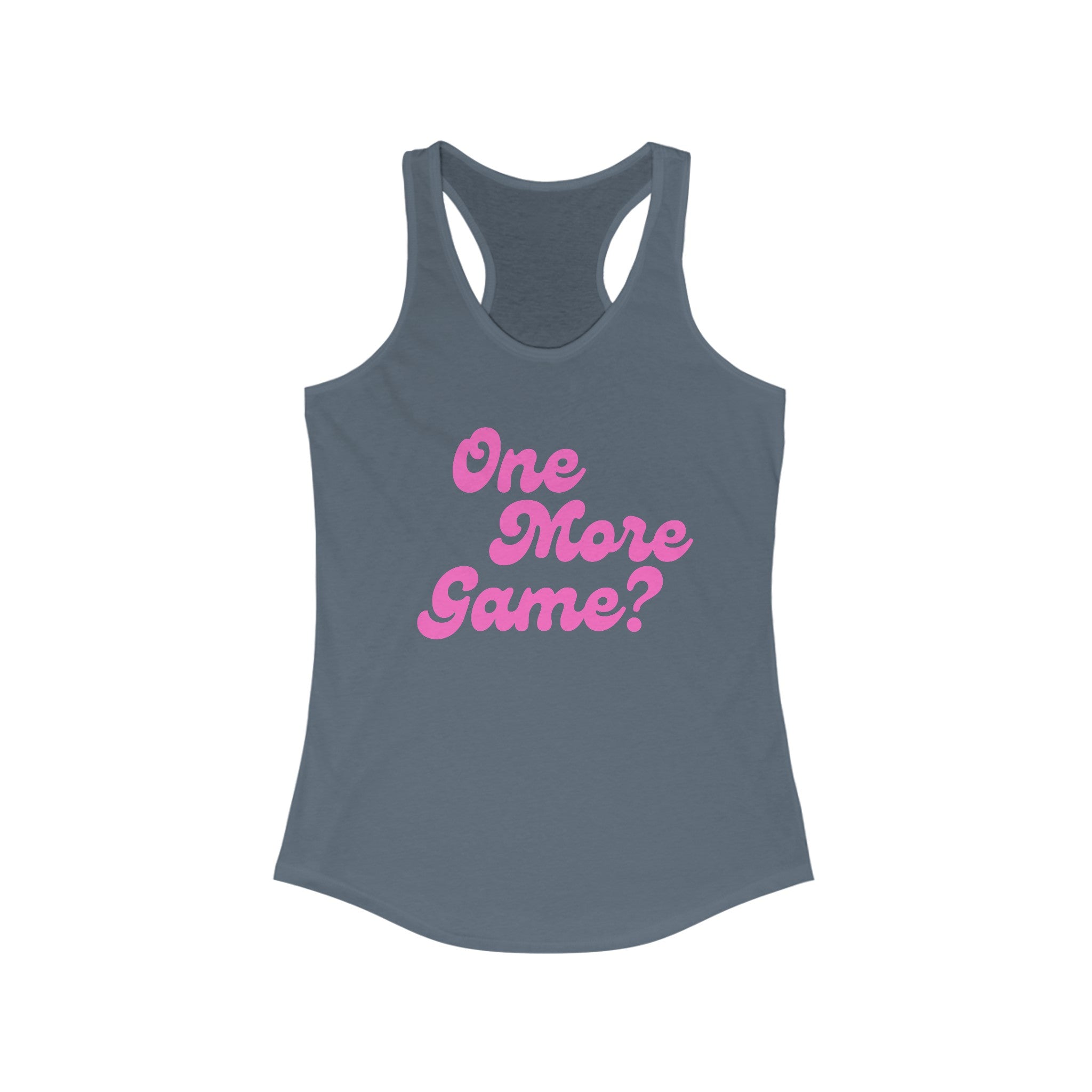 Women's Racerback Slim Fit Pickleball Tank | One More Game | Pink Wednesdays Collection