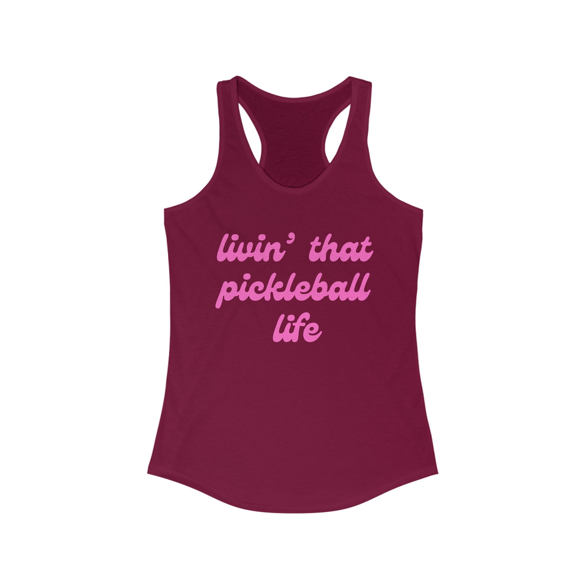 Women's Racerback Slim Fit Pickleball Tank | livin' that pickleball life | Pink Wednesdays Collection