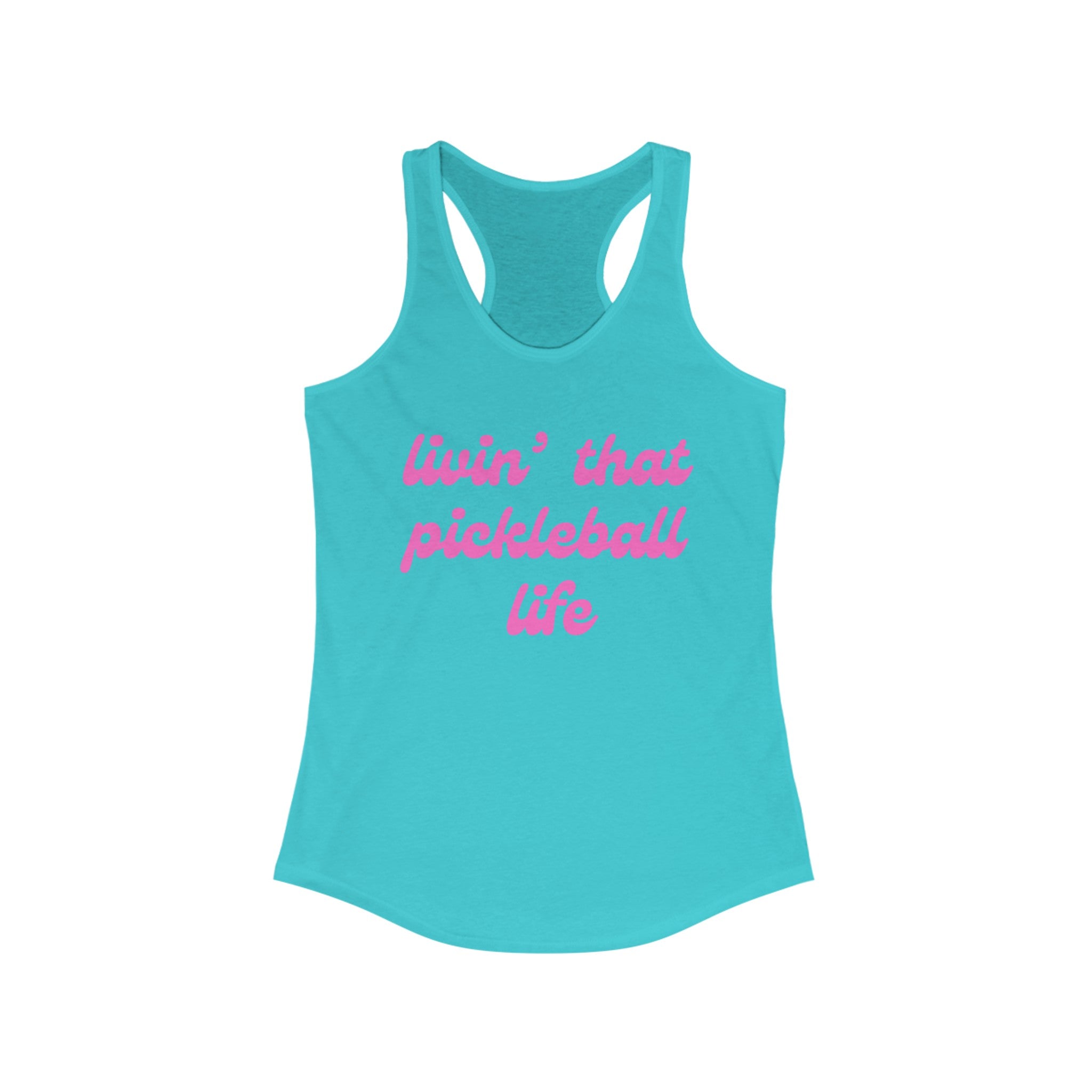 Women's Racerback Slim Fit Pickleball Tank | livin' that pickleball life | Pink Wednesdays Collection