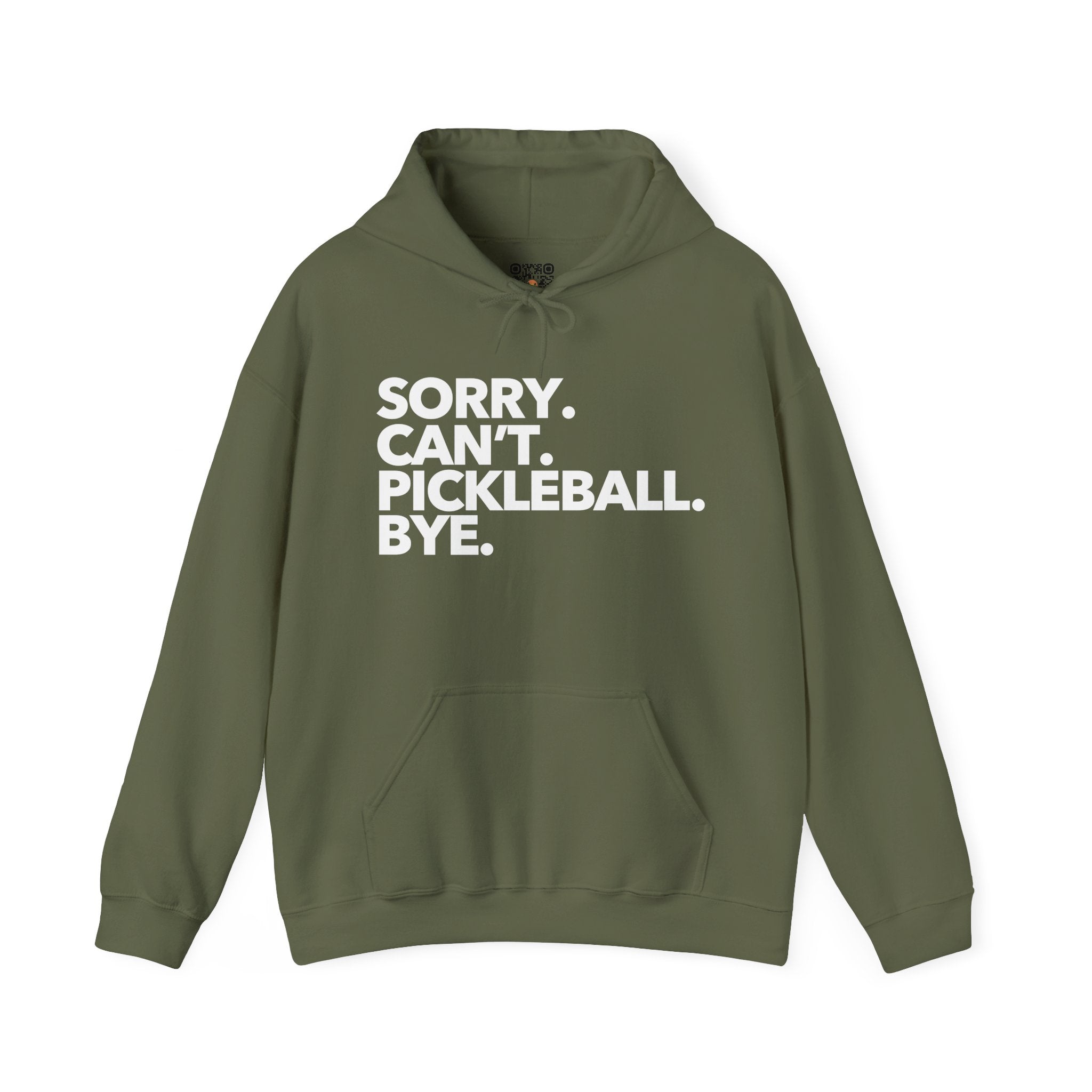 Pickleball Hoodie - White 'Sorry. Can't. Pickleball. Bye.'