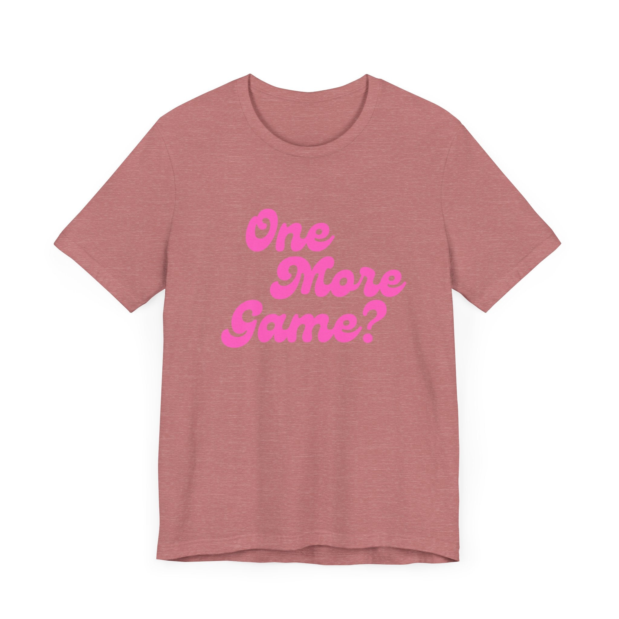 Pickleball T-Shirt | One More Game? | Pink Wednesdays Collection