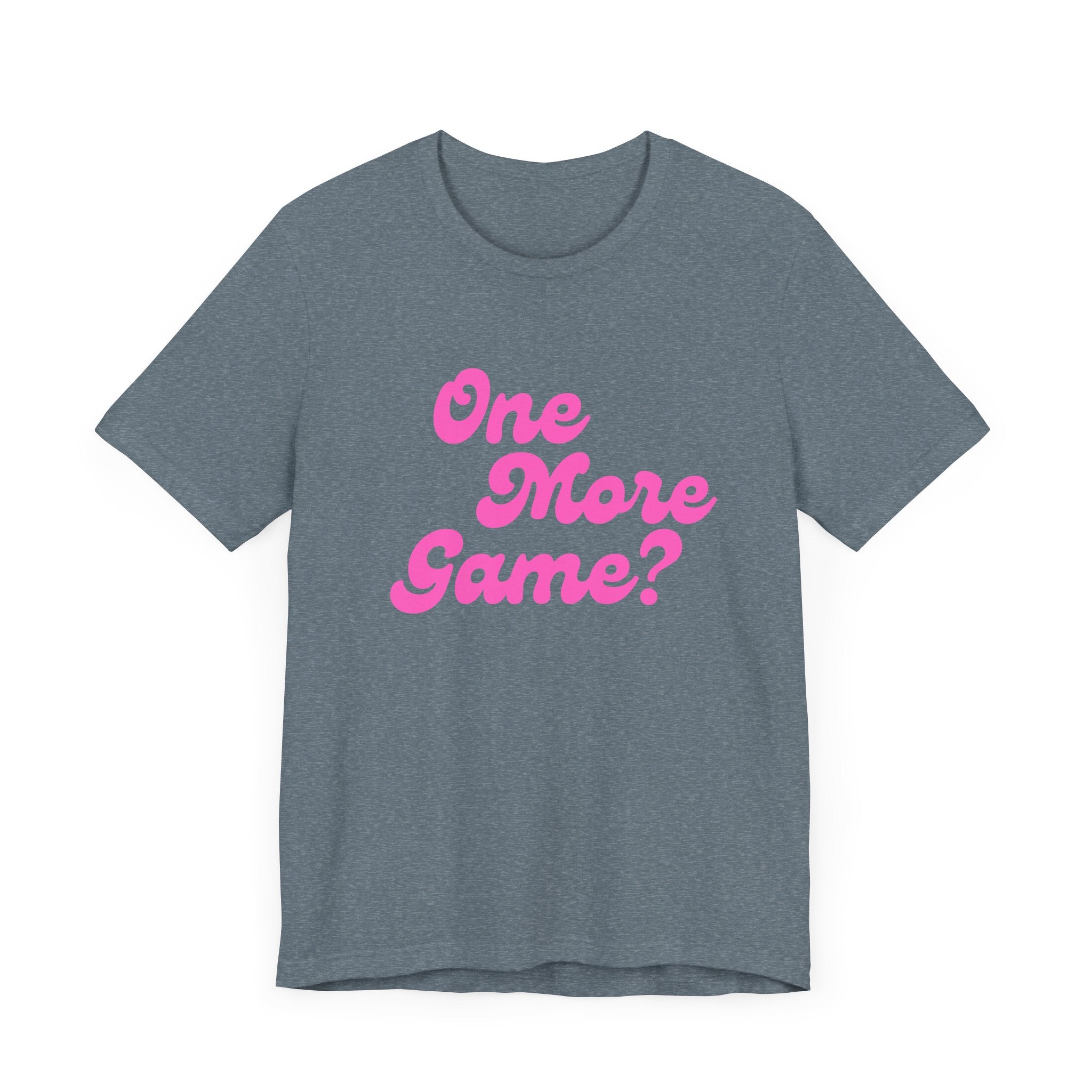 Pickleball T-Shirt | One More Game? | Pink Wednesdays Collection