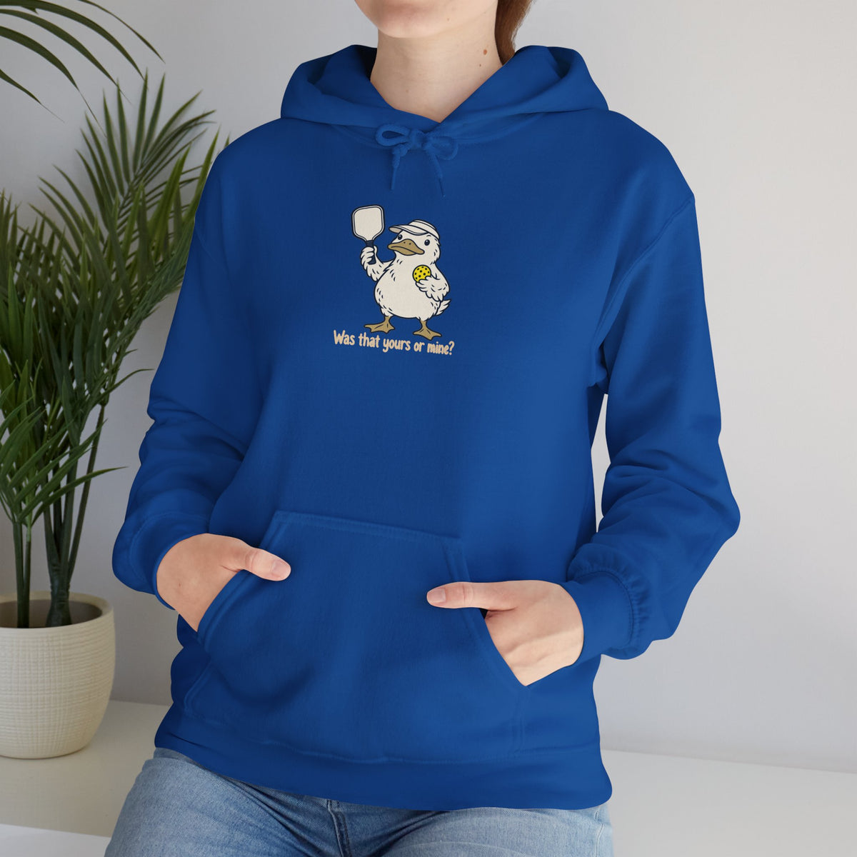 Duck pickleball hoodie, Was That Yours or Mine