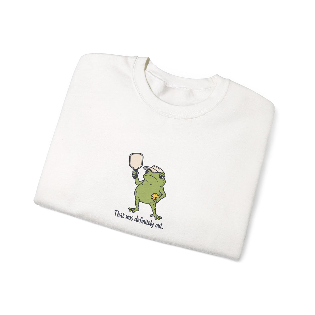 Frog pickleball crewneck sweatshirt, That Was Definitely Out