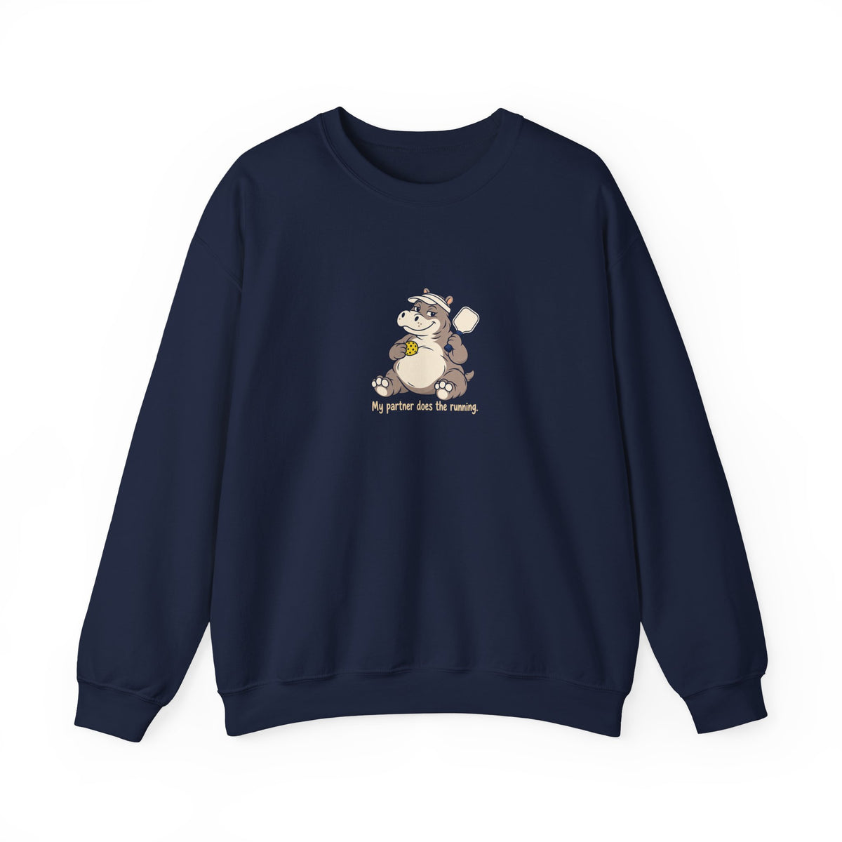 Hippo pickleball crewneck sweatshirt, My Partner Does the Running