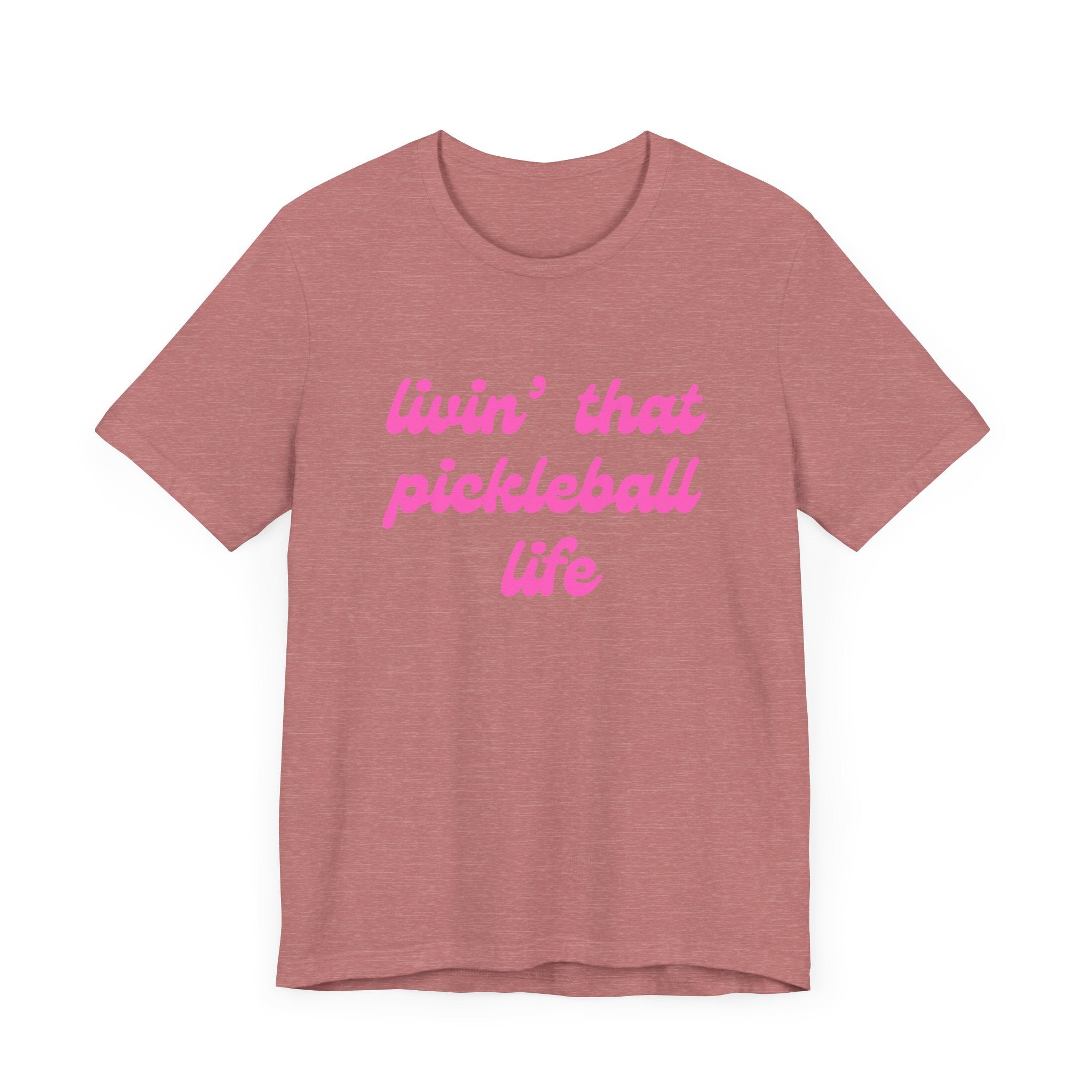 Classic Pickleball T-Shirt | livin' that pickleball life | Pink Wednesdays Collection