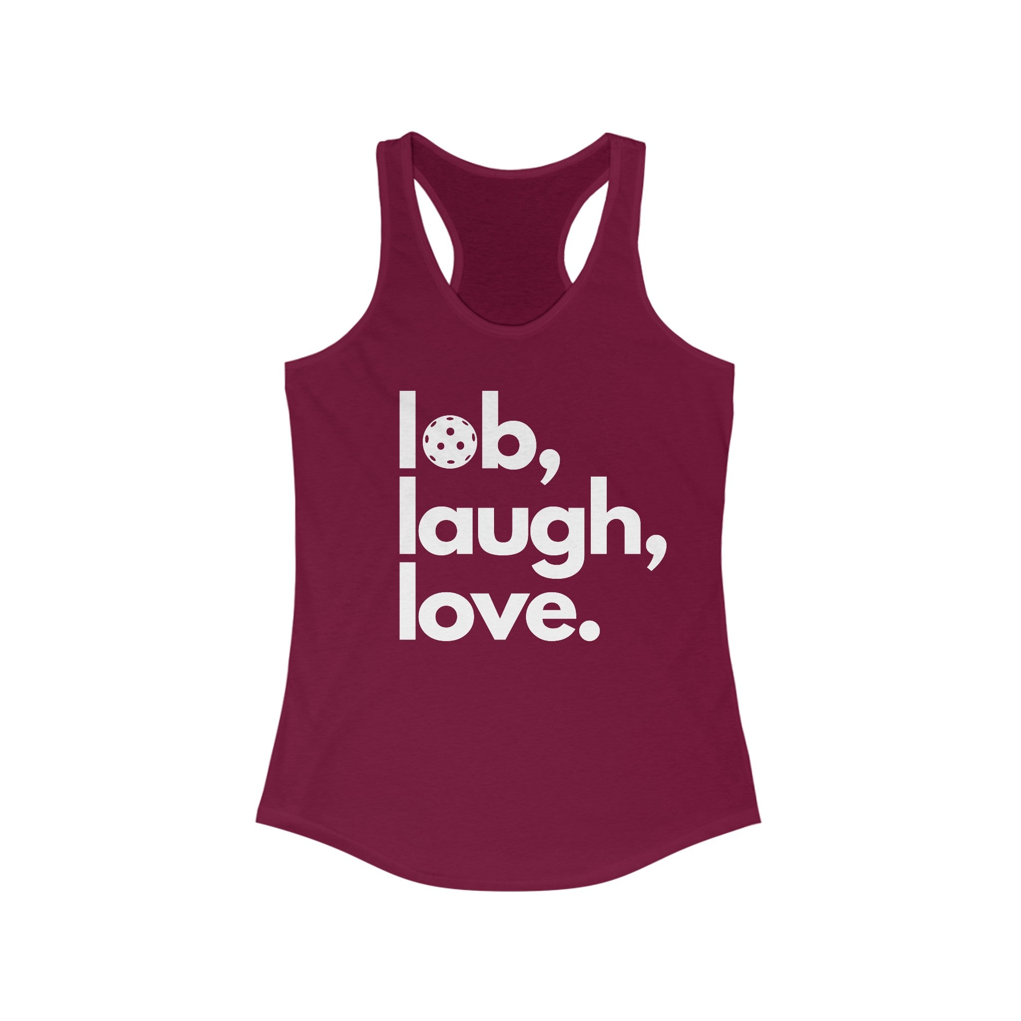 Women's Racerback Slim Fit Pickleball Tank - Lob, Laugh, Love.