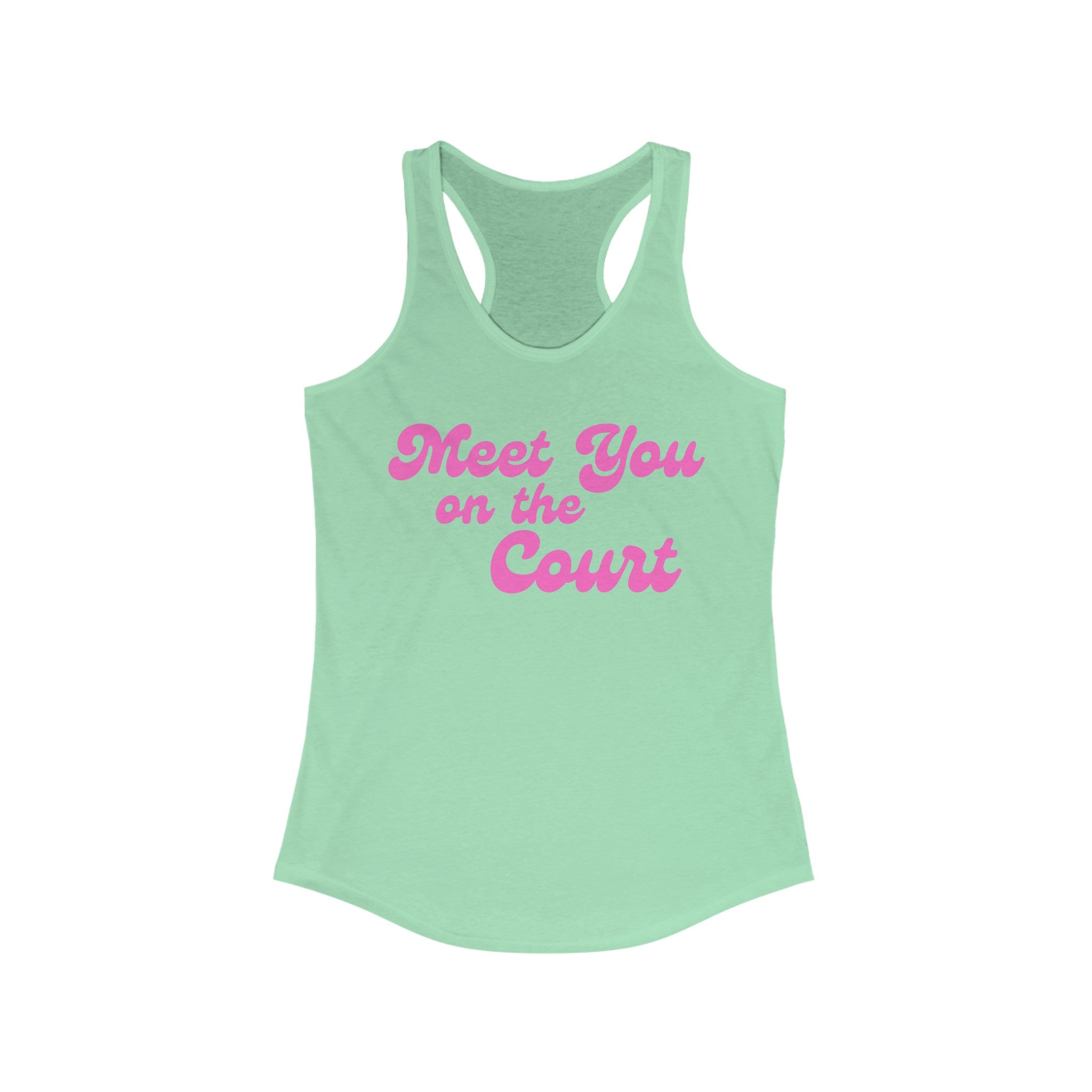 Women's Racerback Slim Fit Pickleball Tank | Meet You on the Court | Pink Wednesdays Collection