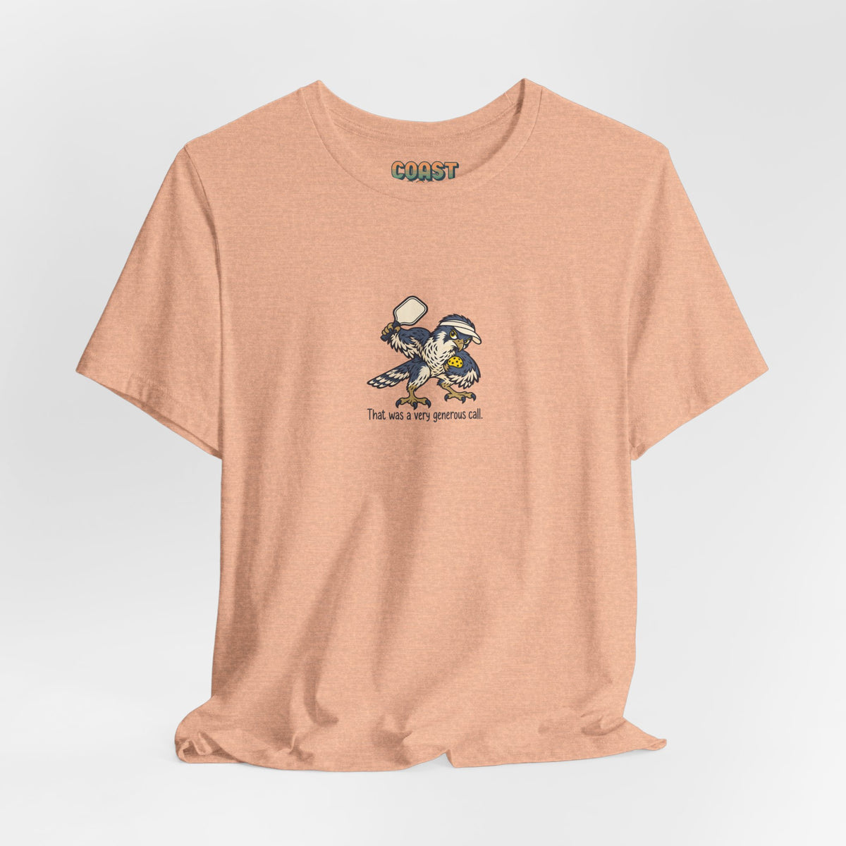 Falcon pickleball t-shirt, That Was a Very Generous Call