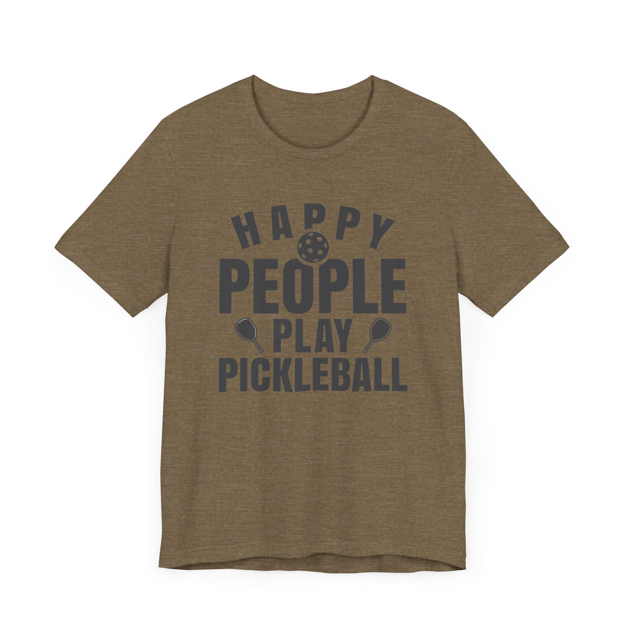 Pickleball T-Shirt - Happy People Play Pickleball