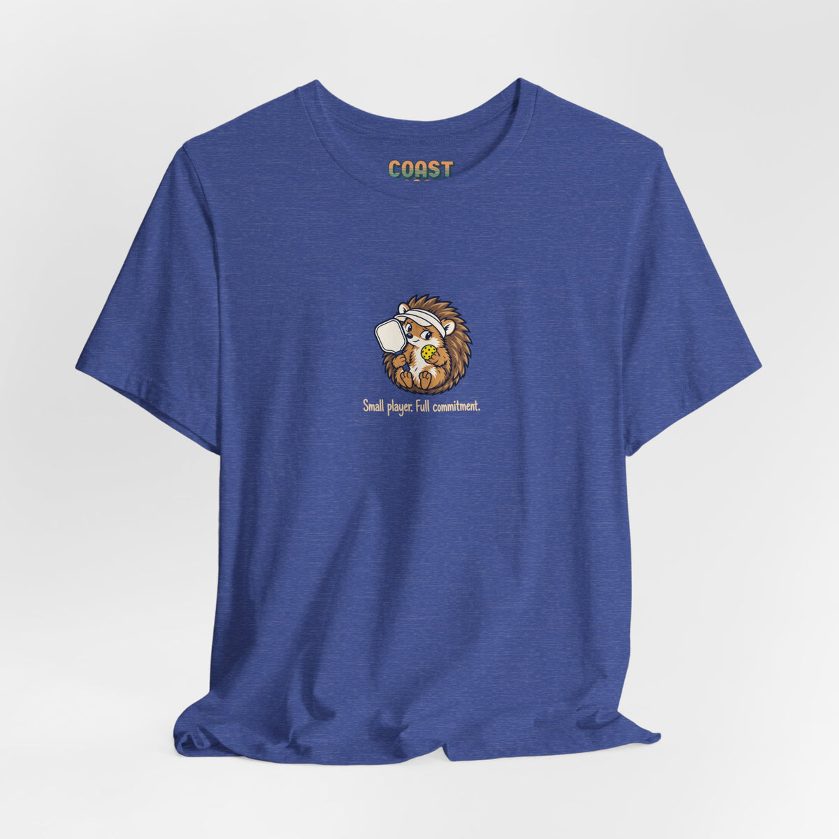 Hedgehog pickleball t-shirt, Small Player, Full Commitment