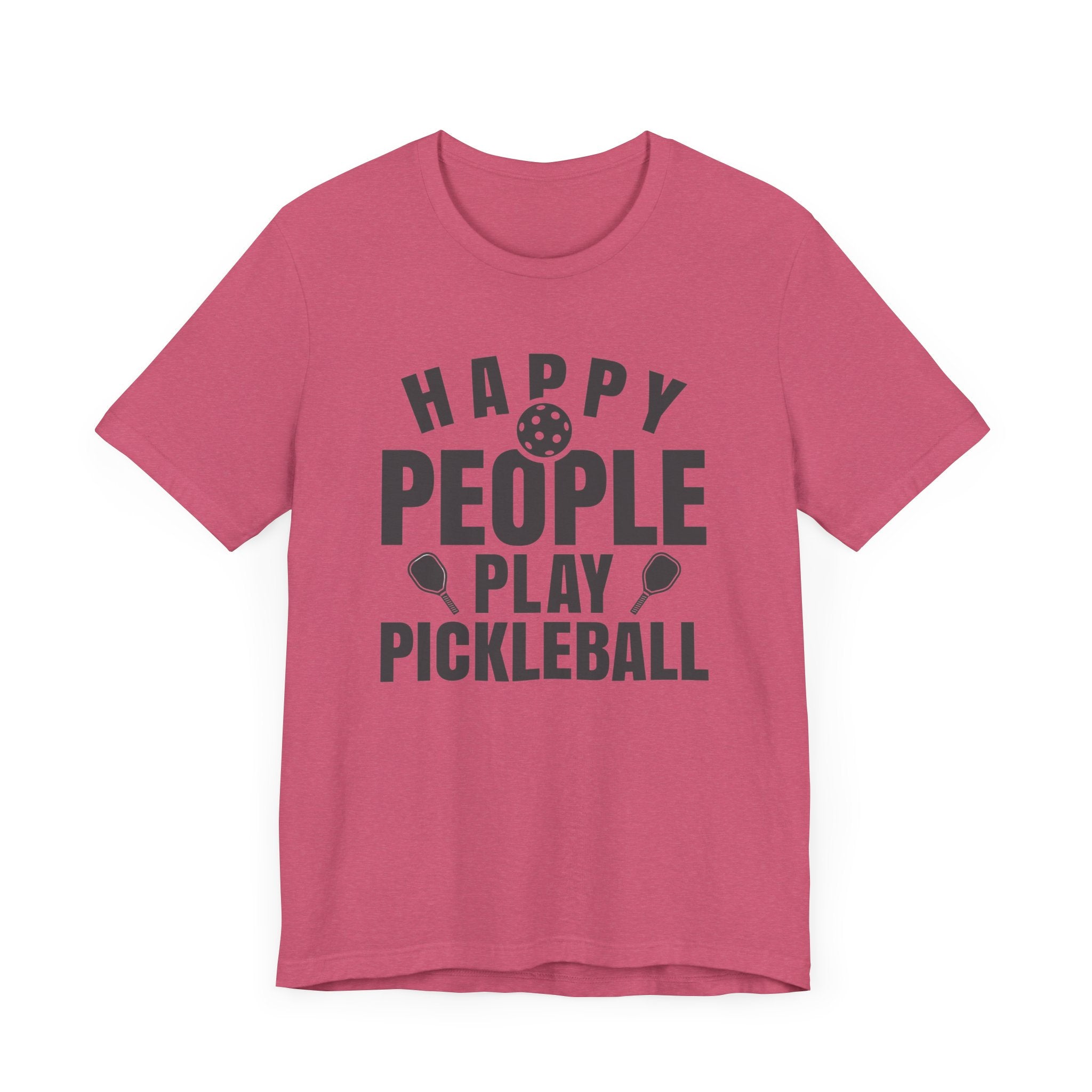 Pickleball T-Shirt - Happy People Play Pickleball