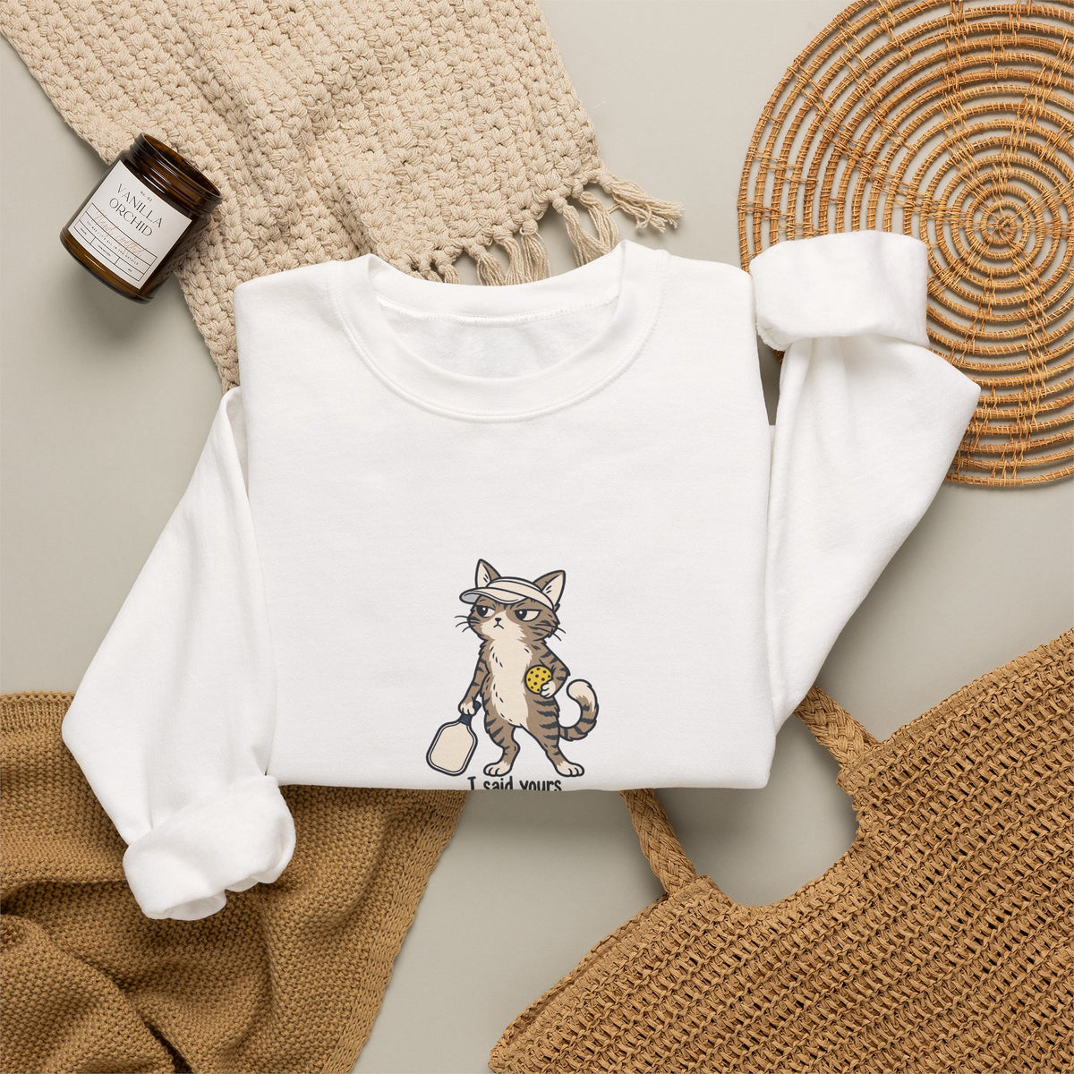 Cat pickleball crewneck sweatshirt, I Said Yours