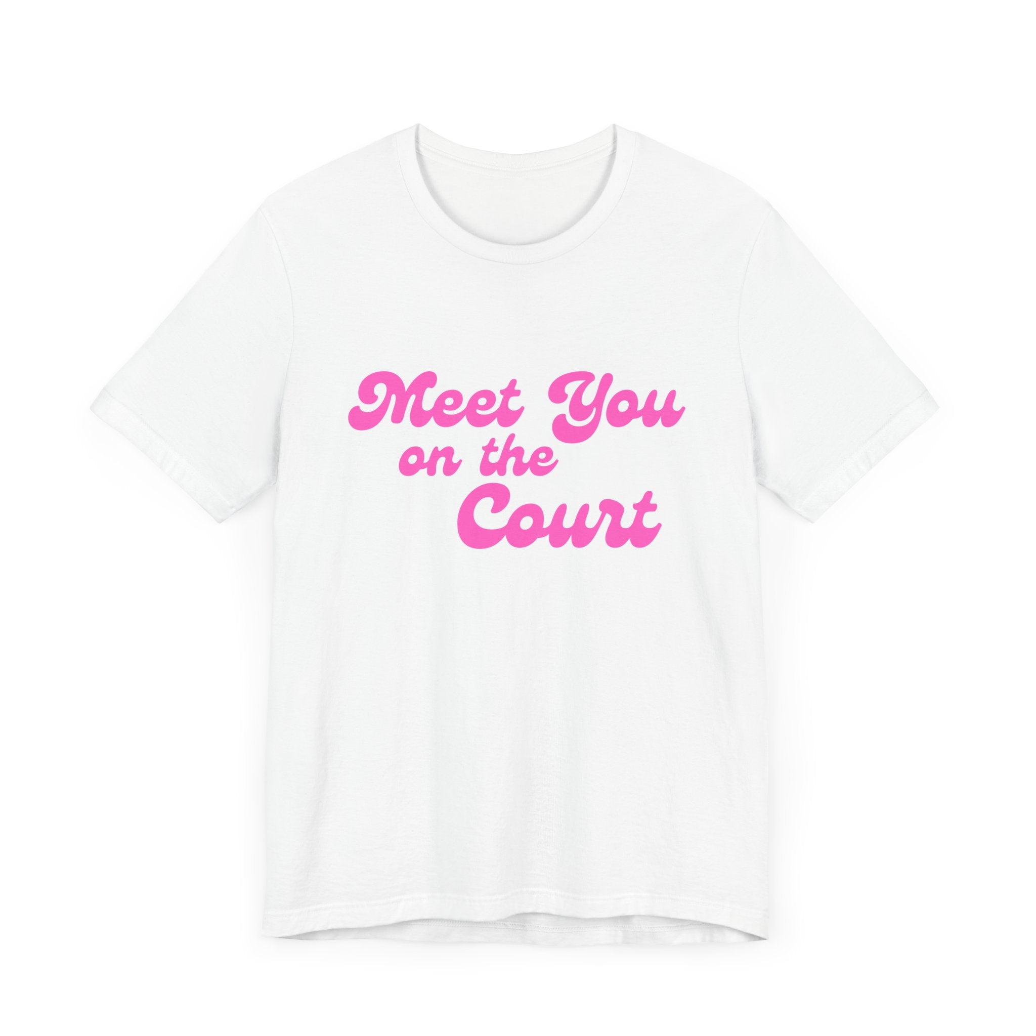 Pickleball T-Shirt | Meet you on the Court | Pink Wednesdays Collection