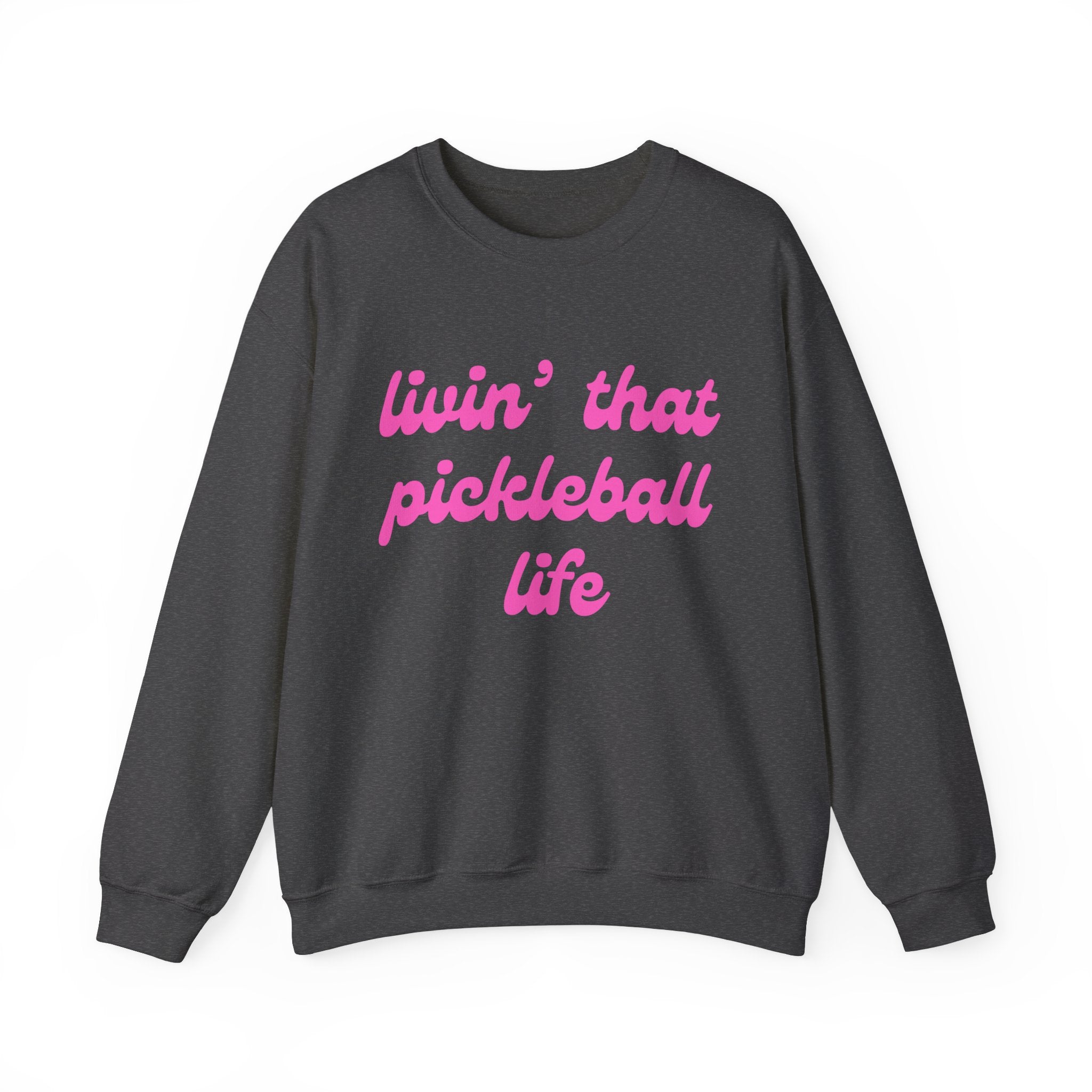 Heavy Blend Crewneck Sweatshirt | Livin' That Pickleball Life | Pink Wednesdays Collection