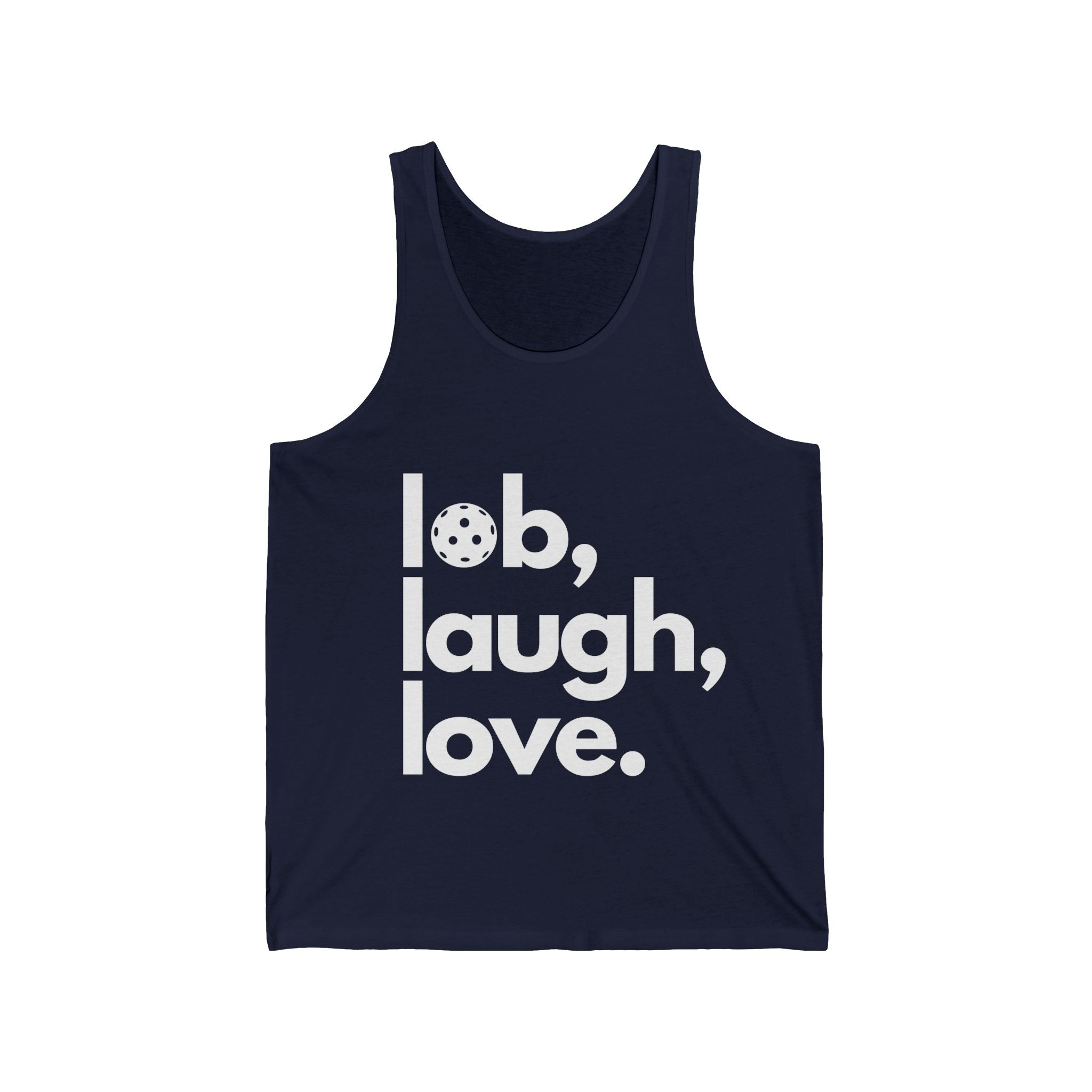 Unisex Pickleball Tank - Lob, Laugh, Love.