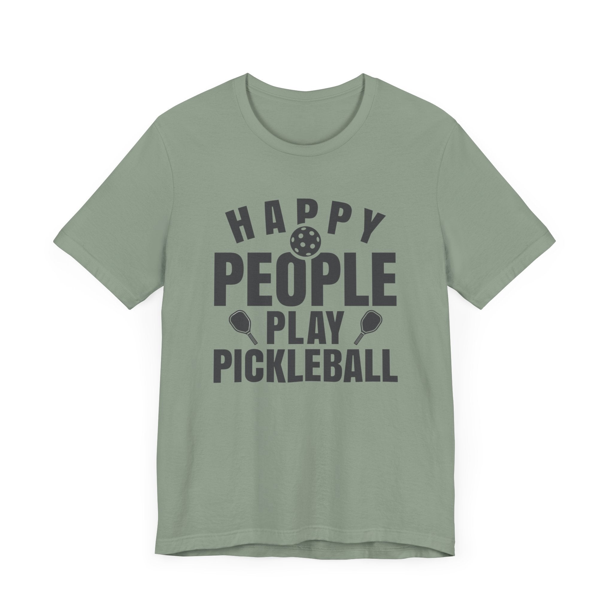 Pickleball T-Shirt - Happy People Play Pickleball