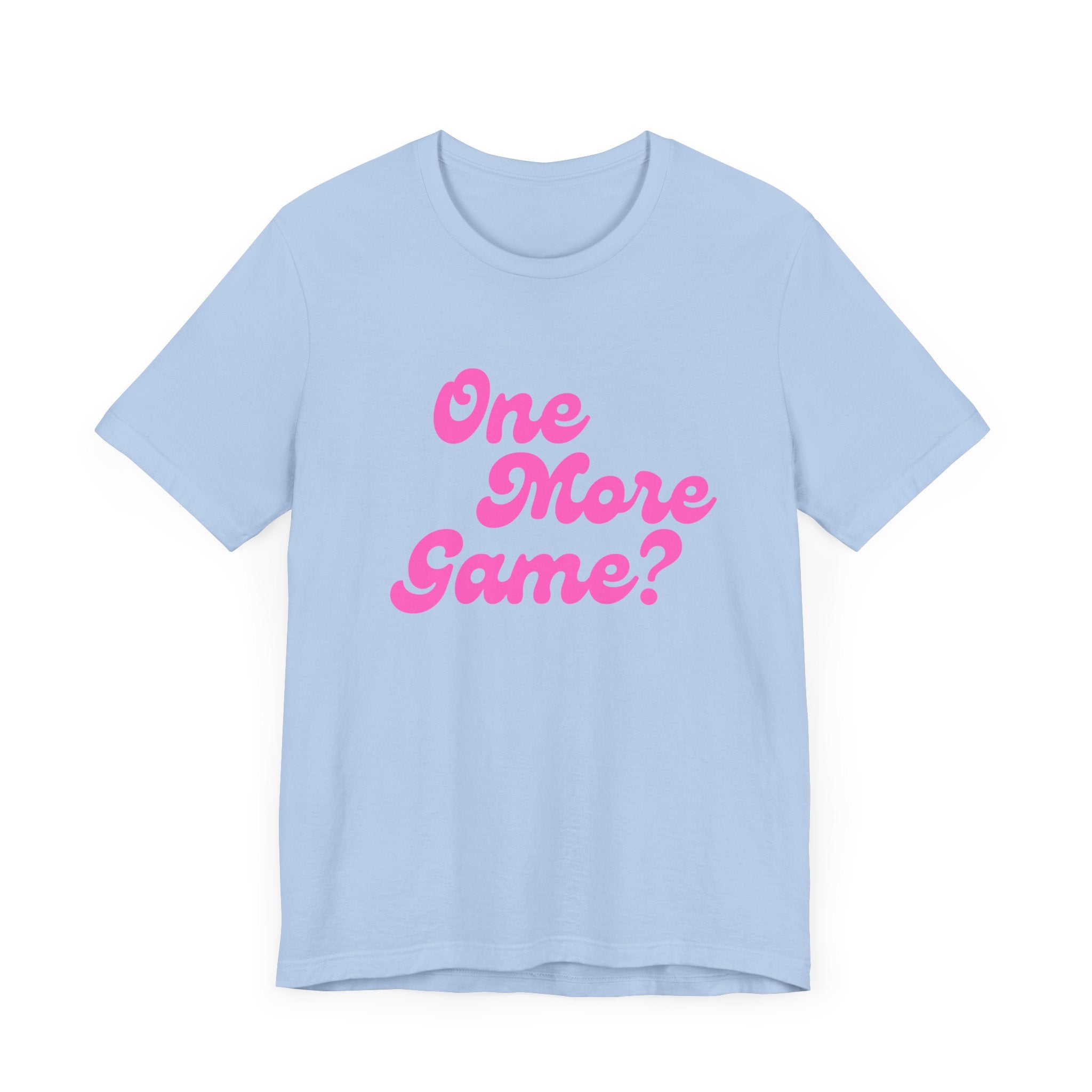 Pickleball T-Shirt | One More Game? | Pink Wednesdays Collection