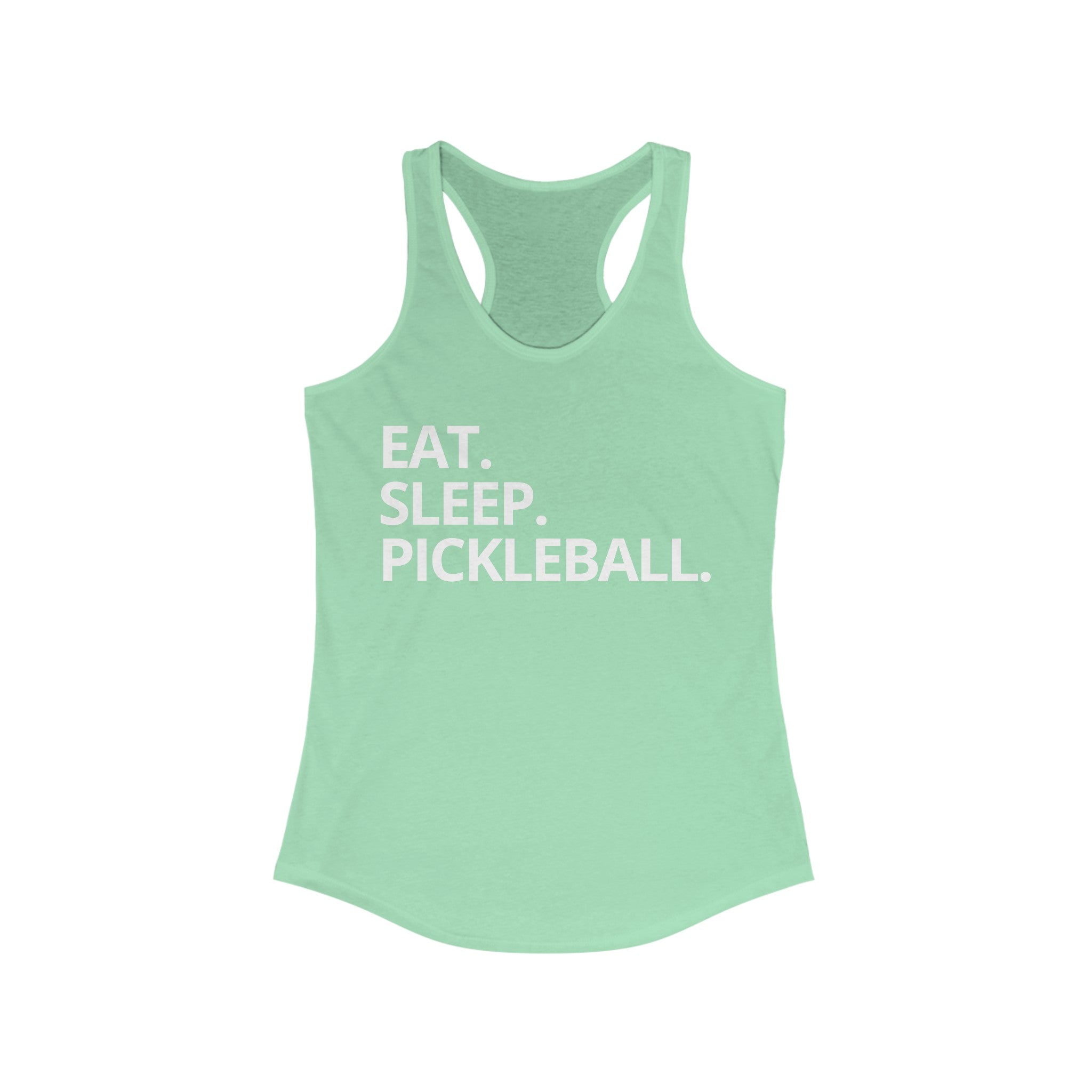 Women's Racerback Slim Fit Pickleball Tank - Eat. Sleep. Pickleball.