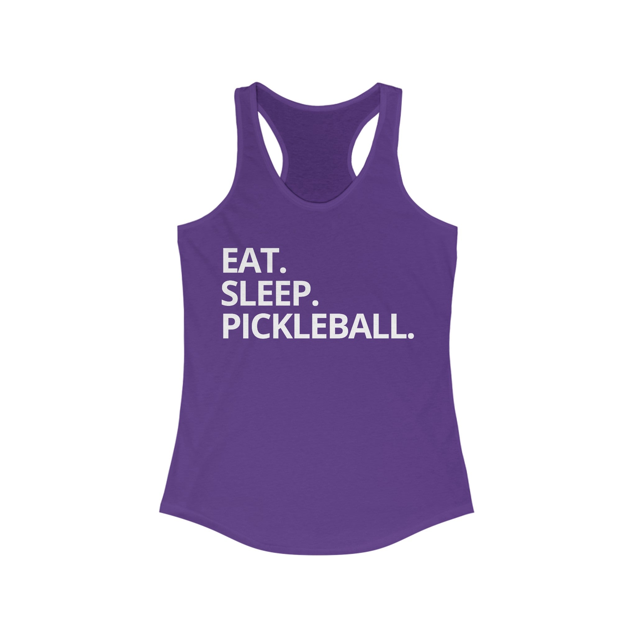 Women's Racerback Slim Fit Pickleball Tank - Eat. Sleep. Pickleball.