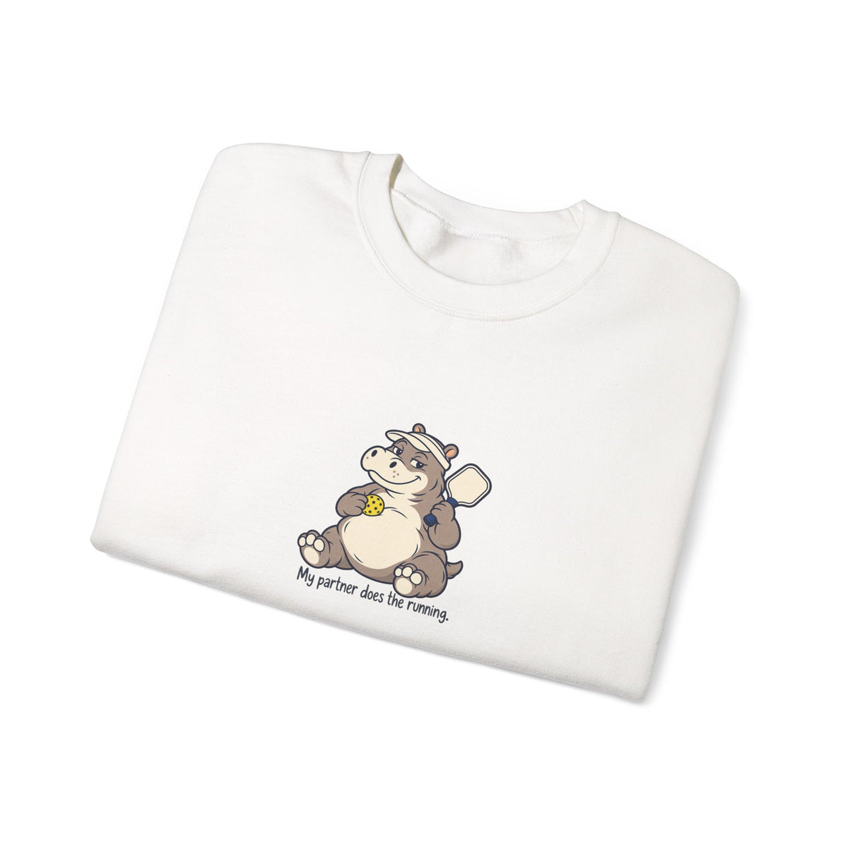 Hippo pickleball crewneck sweatshirt, My Partner Does the Running