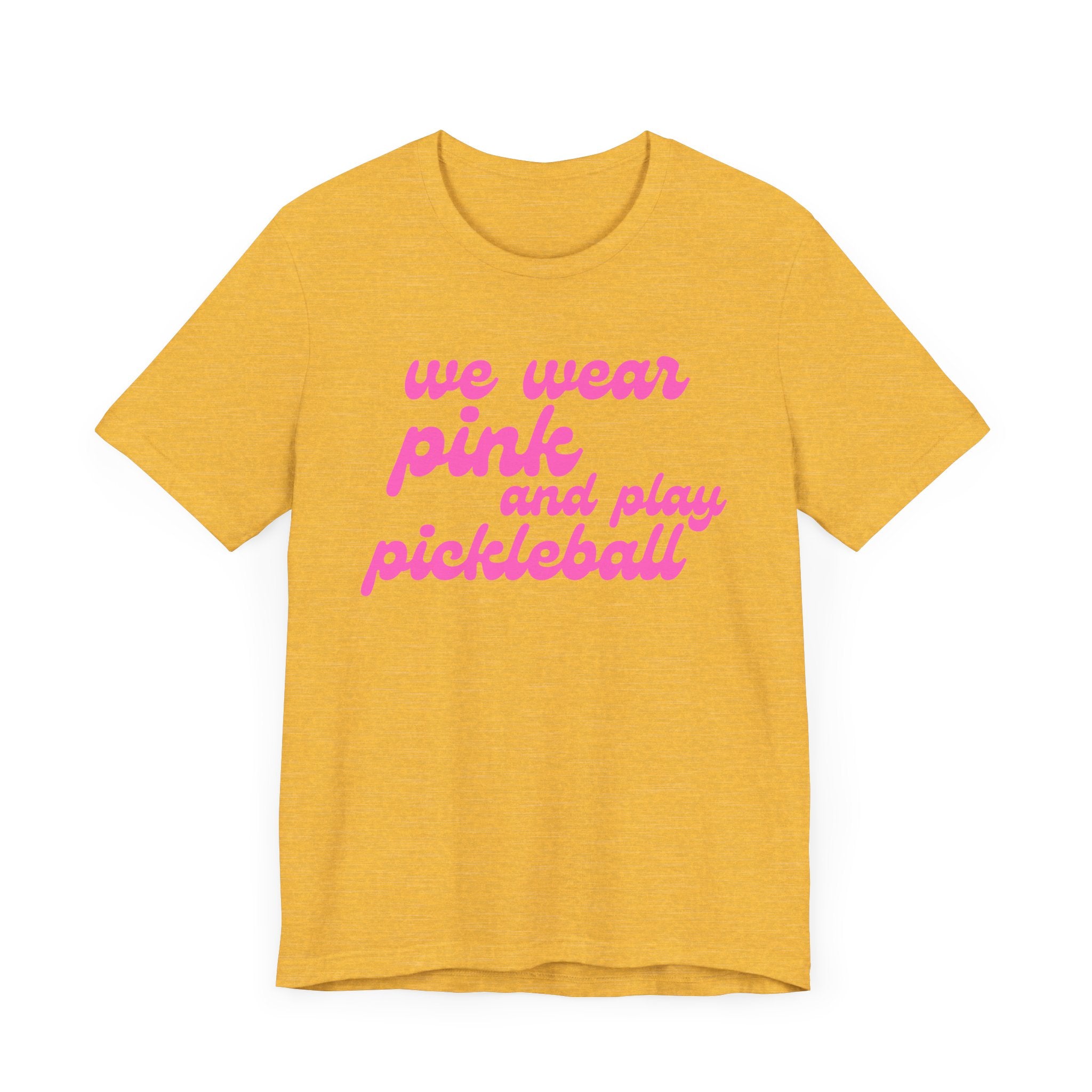 Pickleball T-Shirt | We wear pink and play pickleball | Pink Wednesdays Collection