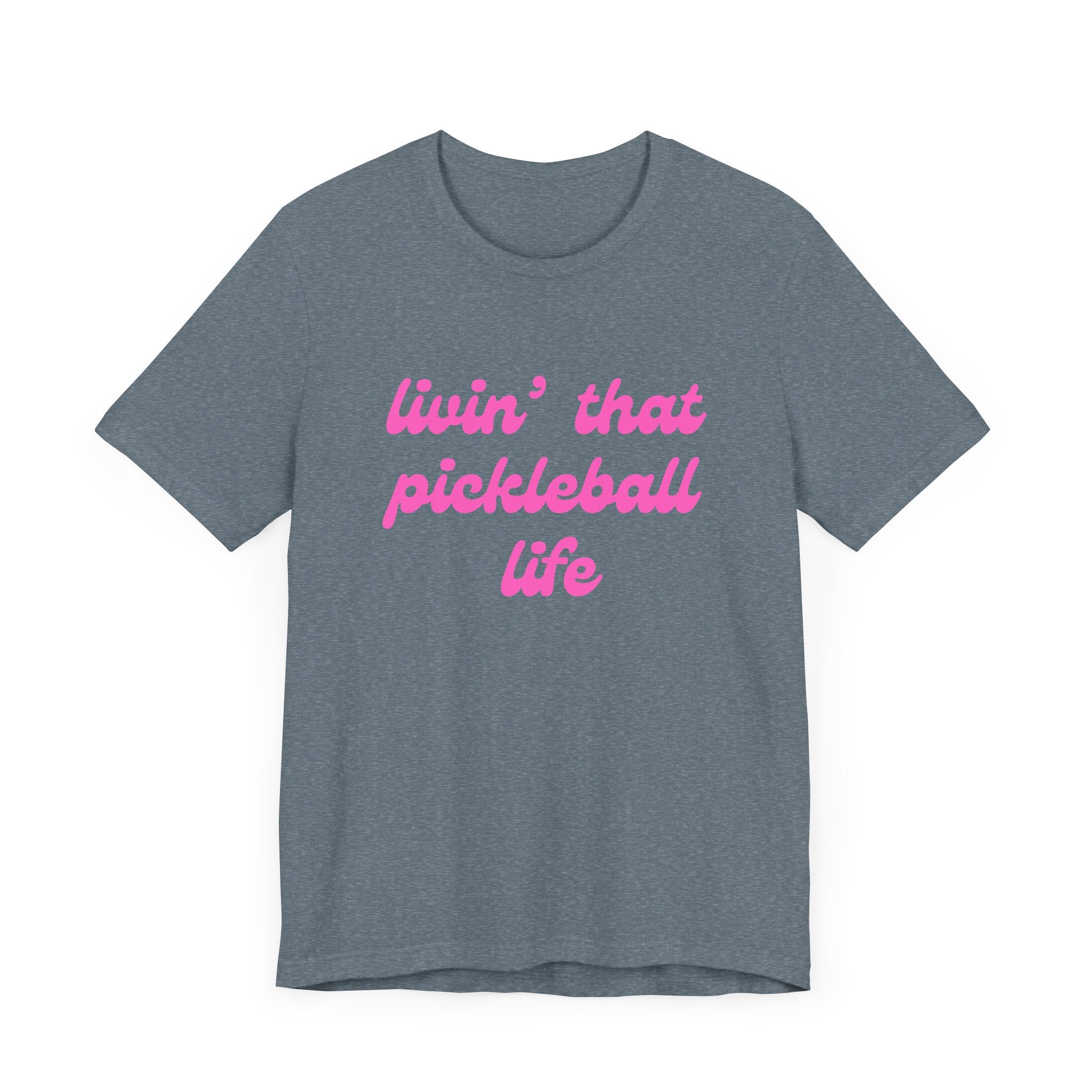 Classic Pickleball T-Shirt | livin' that pickleball life | Pink Wednesdays Collection