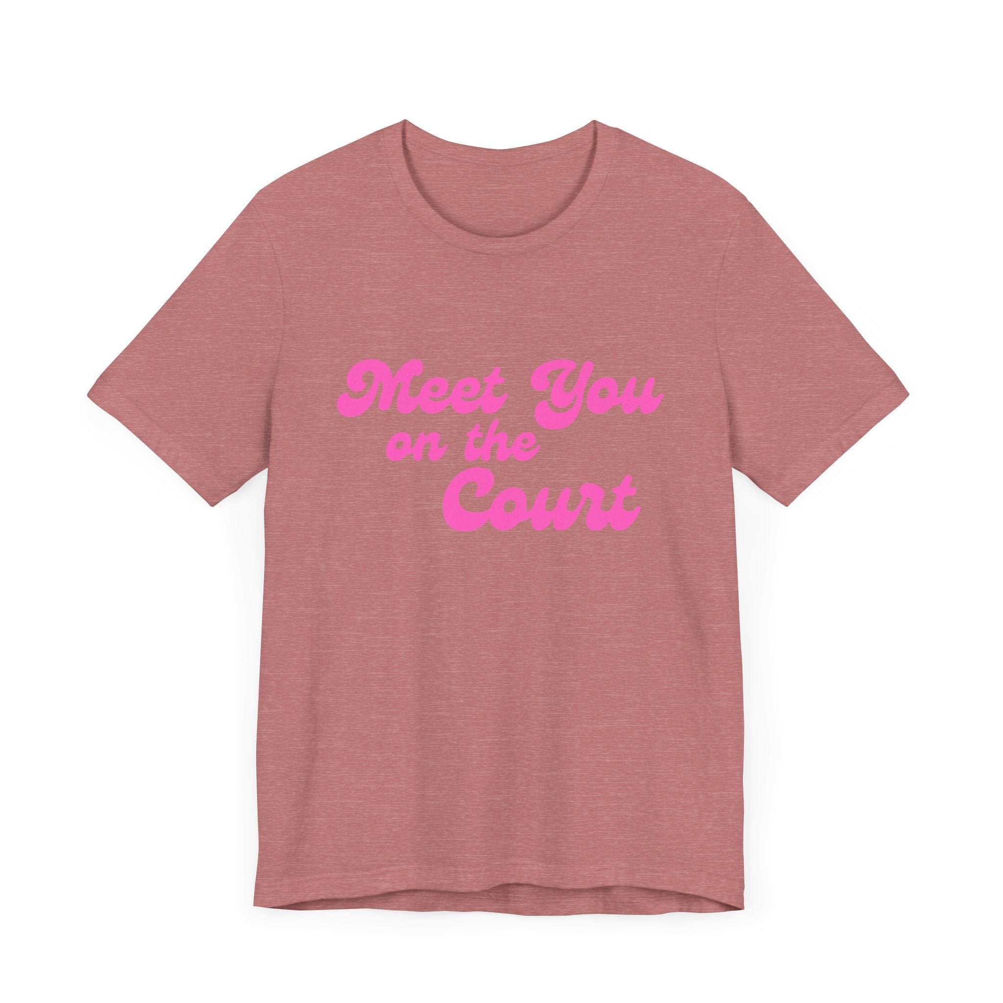 Pickleball T-Shirt | Meet you on the Court | Pink Wednesdays Collection
