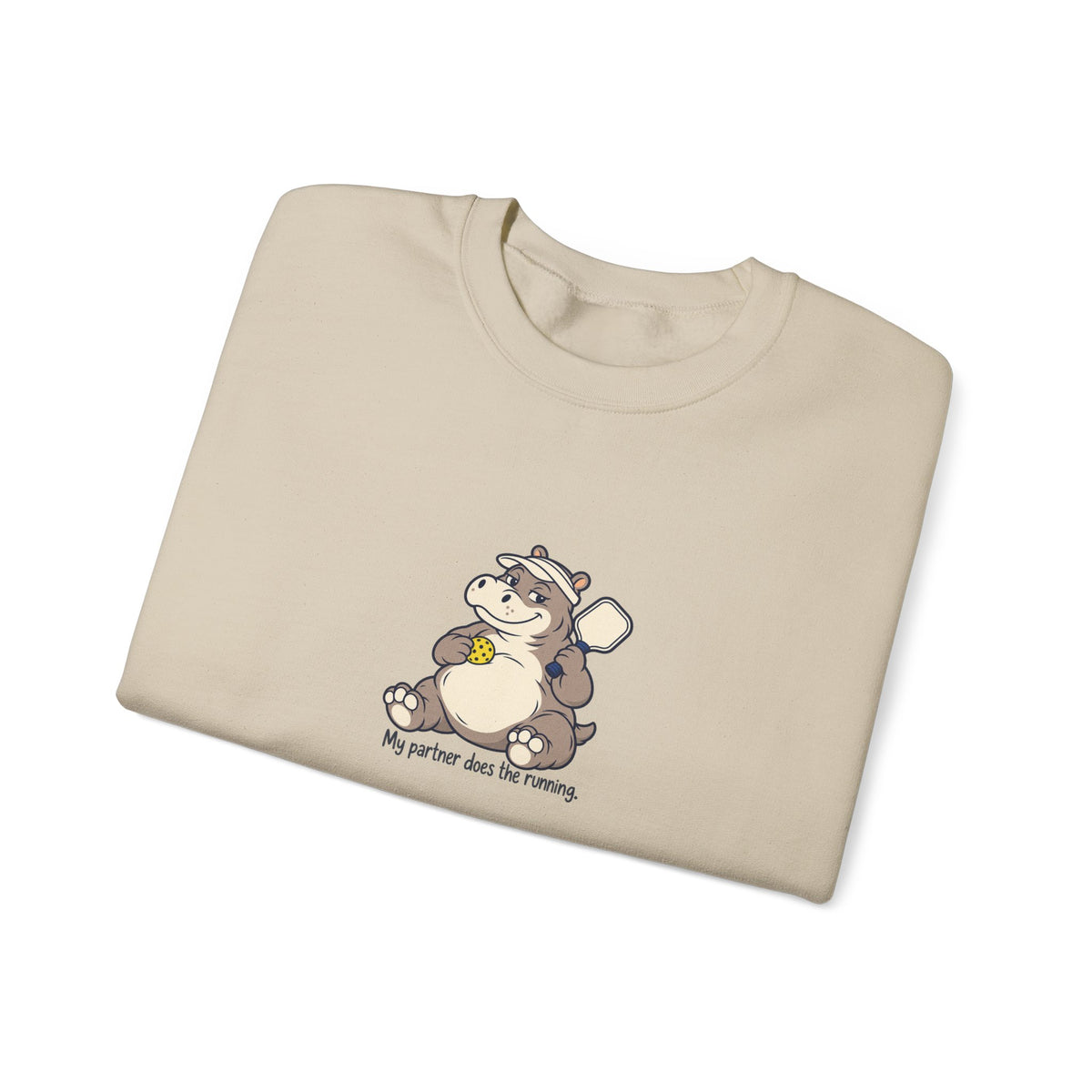 Hippo pickleball crewneck sweatshirt, My Partner Does the Running