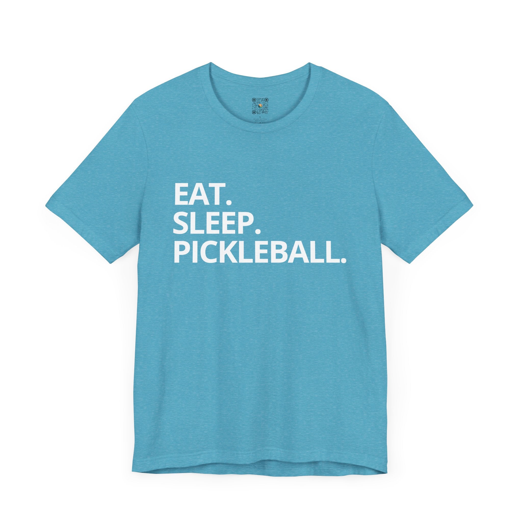 Pickleball T-Shirt - Eat. Sleep. Pickleball.