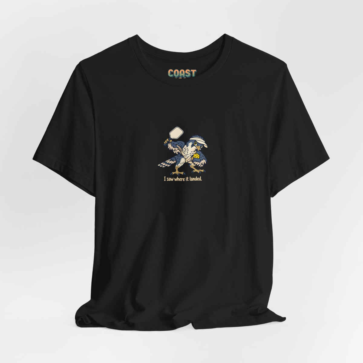 Falcon pickleball t-shirt, I Saw Where It Landed