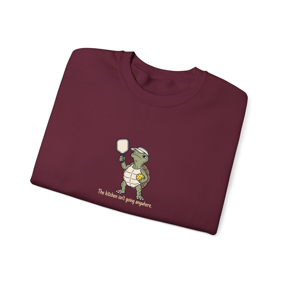 Turtle pickleball crewneck sweatshirt, The Kitchen Isn't Going Anywhere
