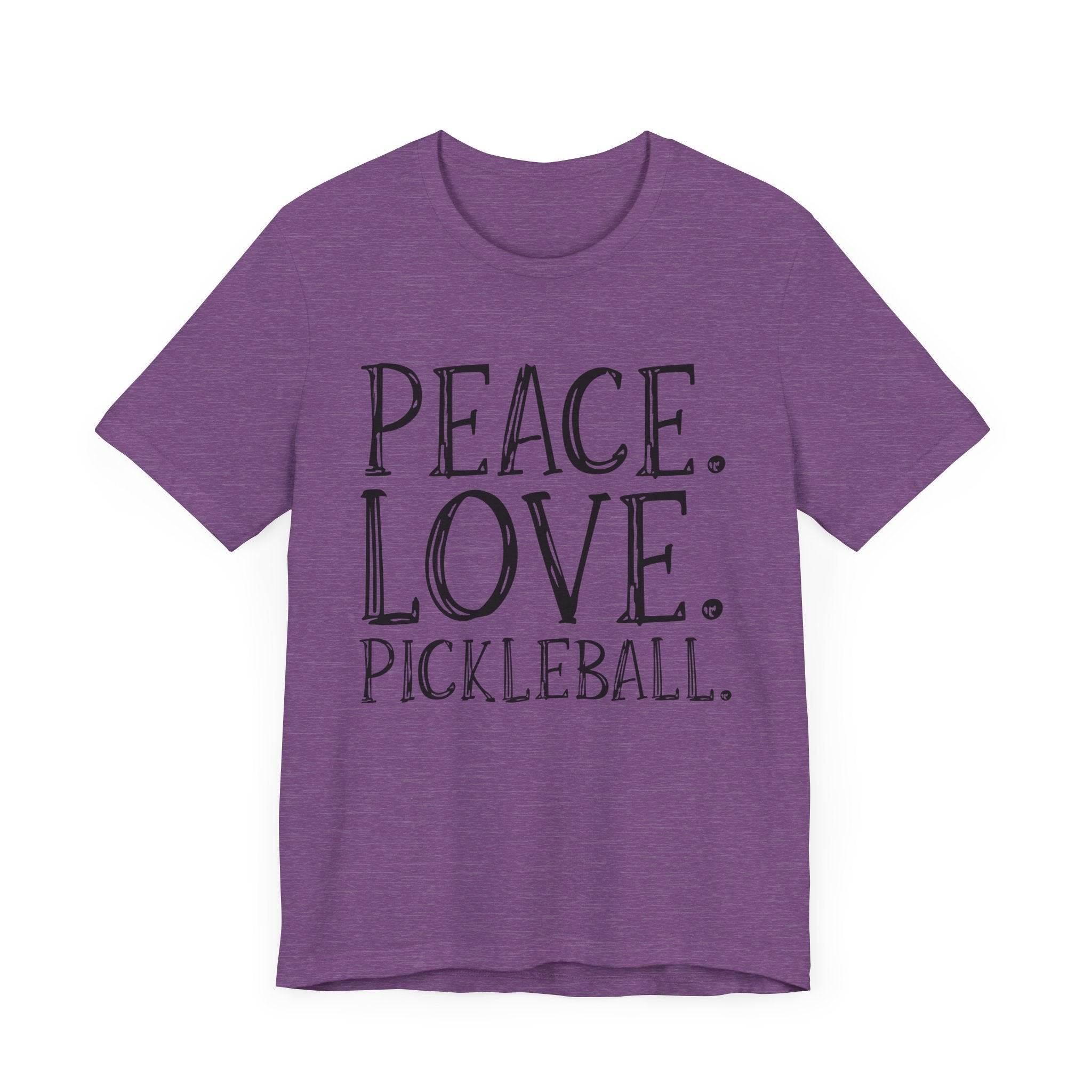 Pickleball T-Shirt - Peace, Love, Pickleball