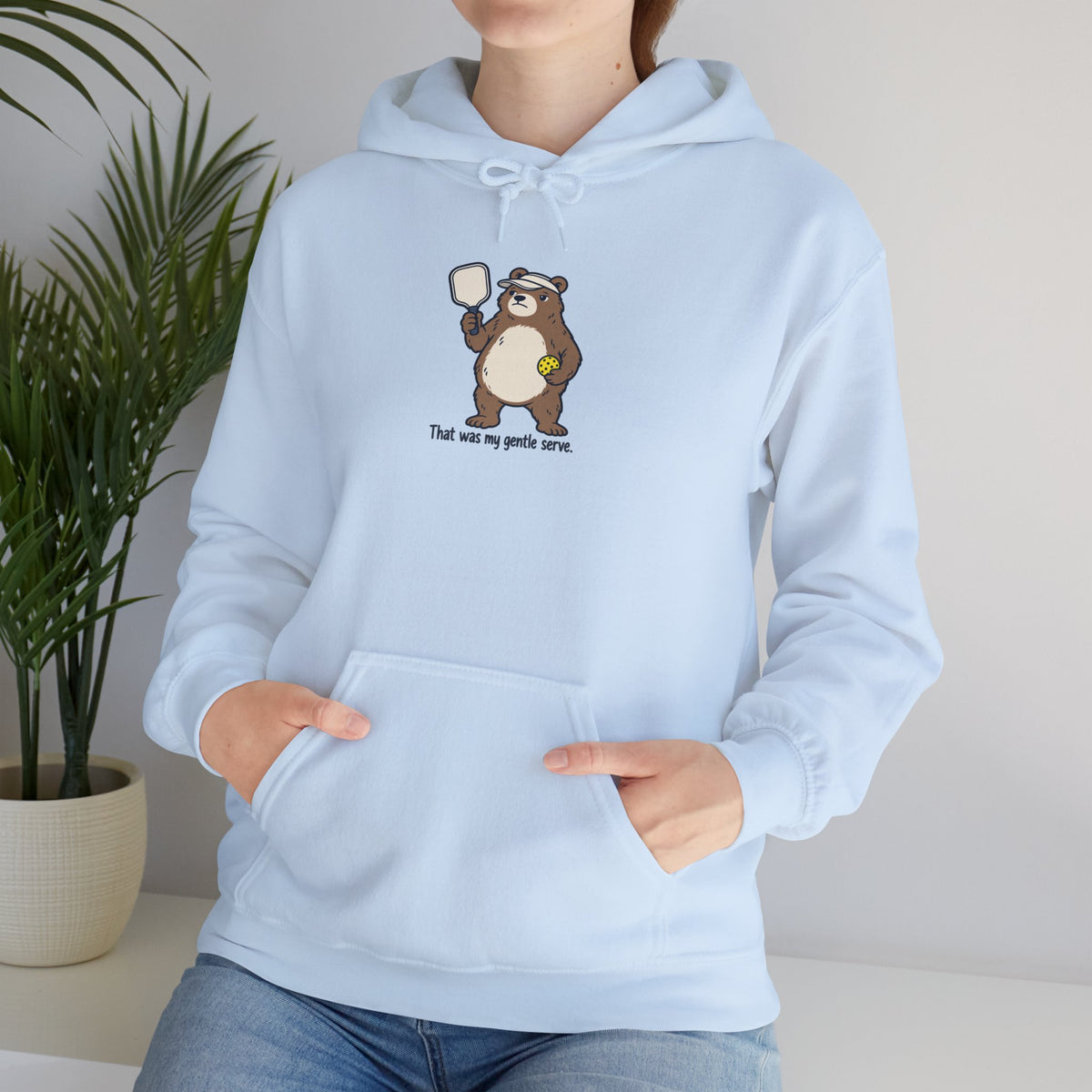 Bear pickleball hoodie, That Was My Gentle Serve
