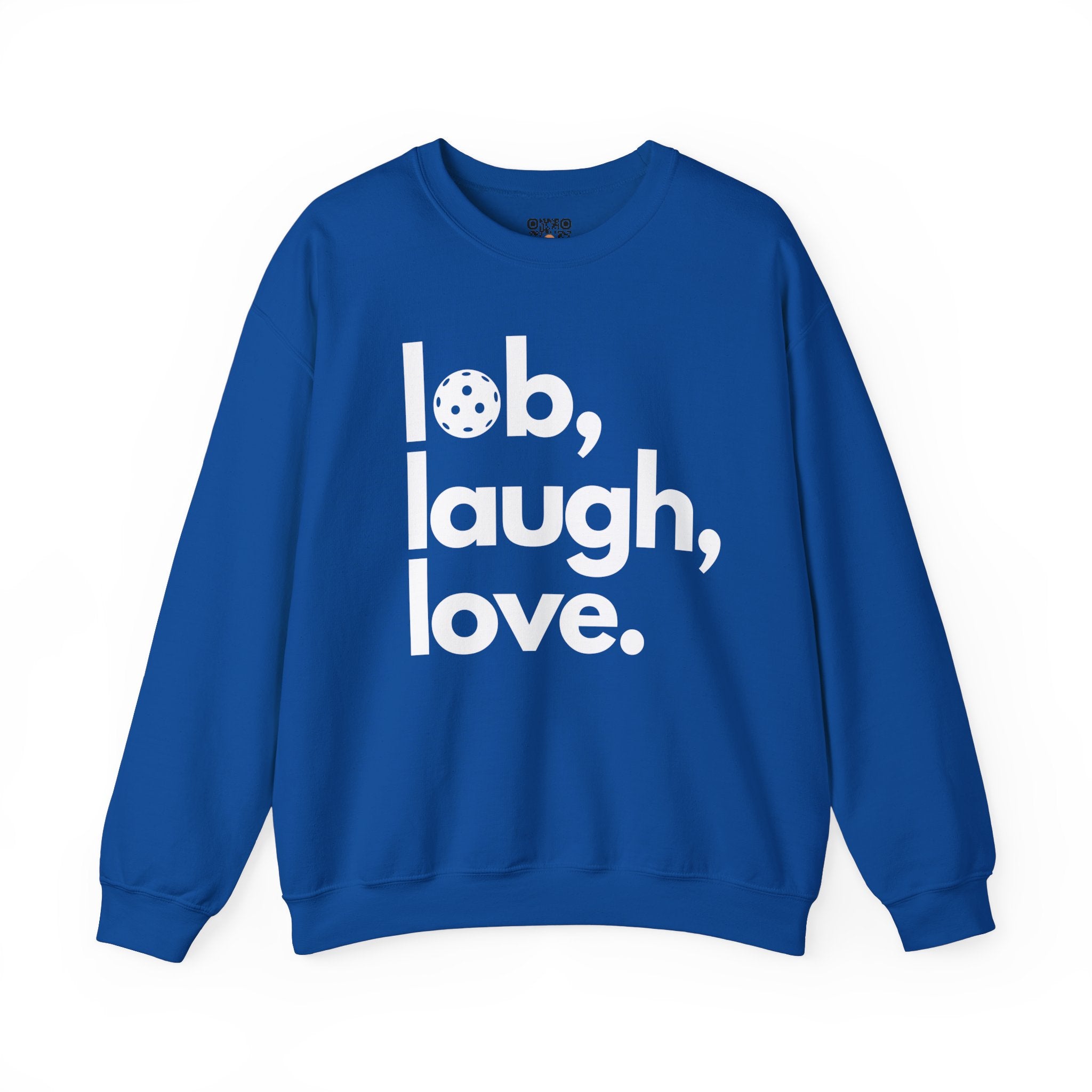 Pickleball Crewneck Sweatshirt - Lob, Laugh, Love.