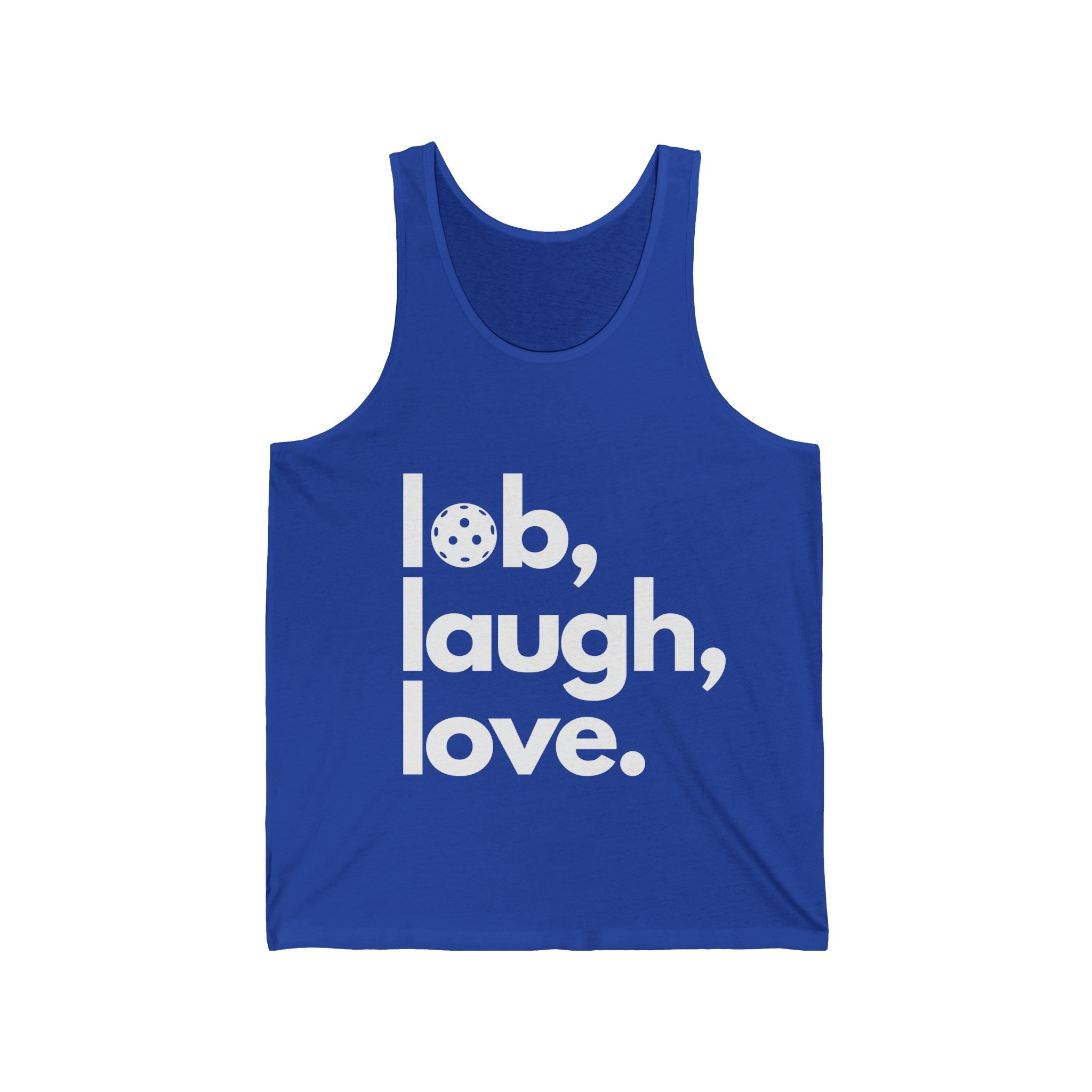 Unisex Pickleball Tank - Lob, Laugh, Love.