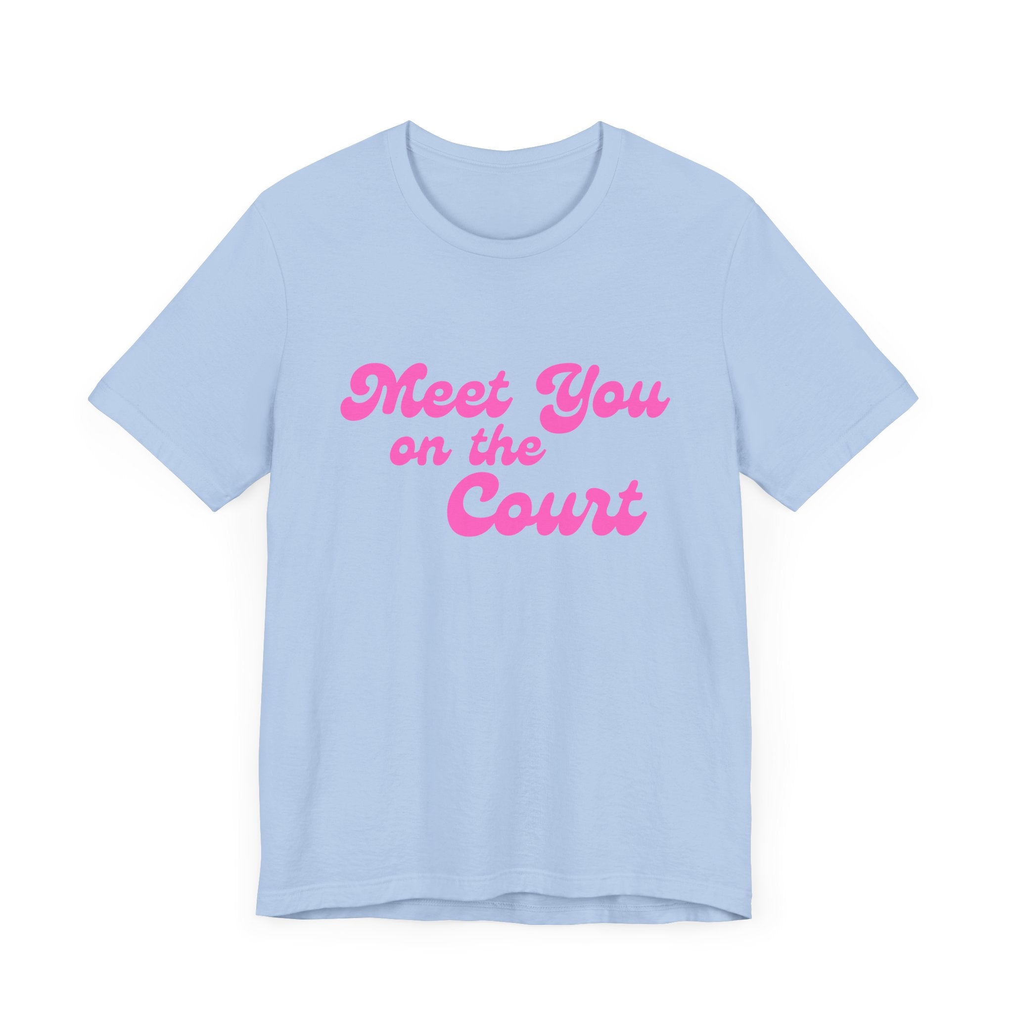 Pickleball T-Shirt | Meet you on the Court | Pink Wednesdays Collection