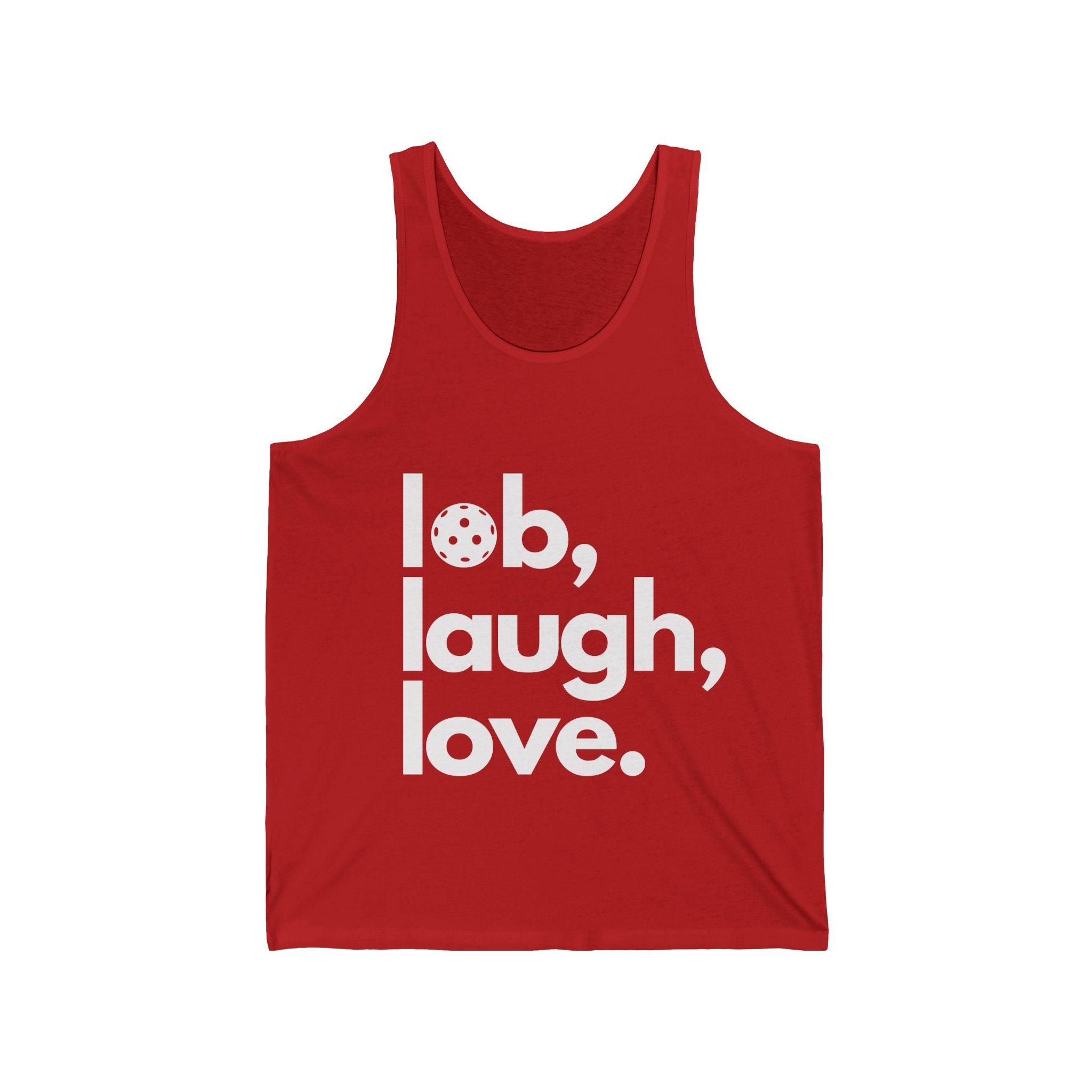 Unisex Pickleball Tank - Lob, Laugh, Love.