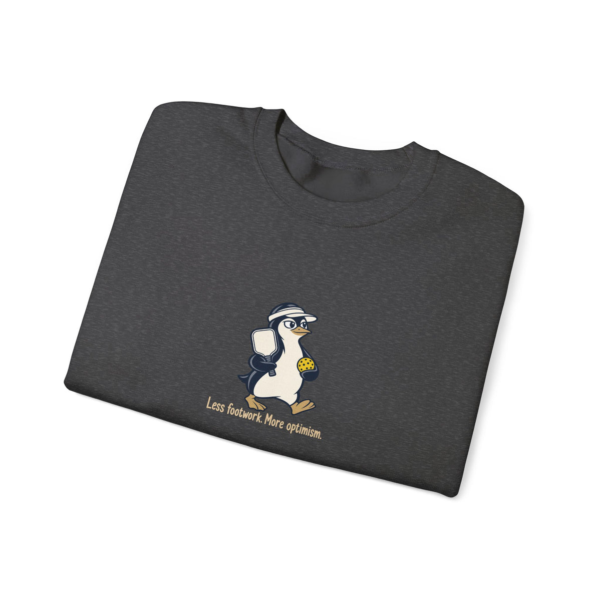 Penguin pickleball crewneck sweatshirt, Less Footwork, More Optimism