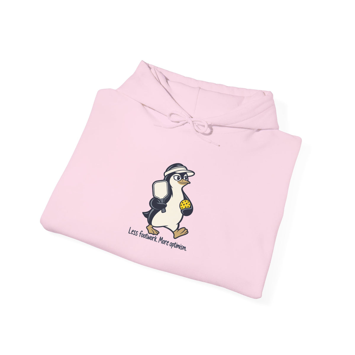 Penguin pickleball hoodie, Less Footwork, More Optimism