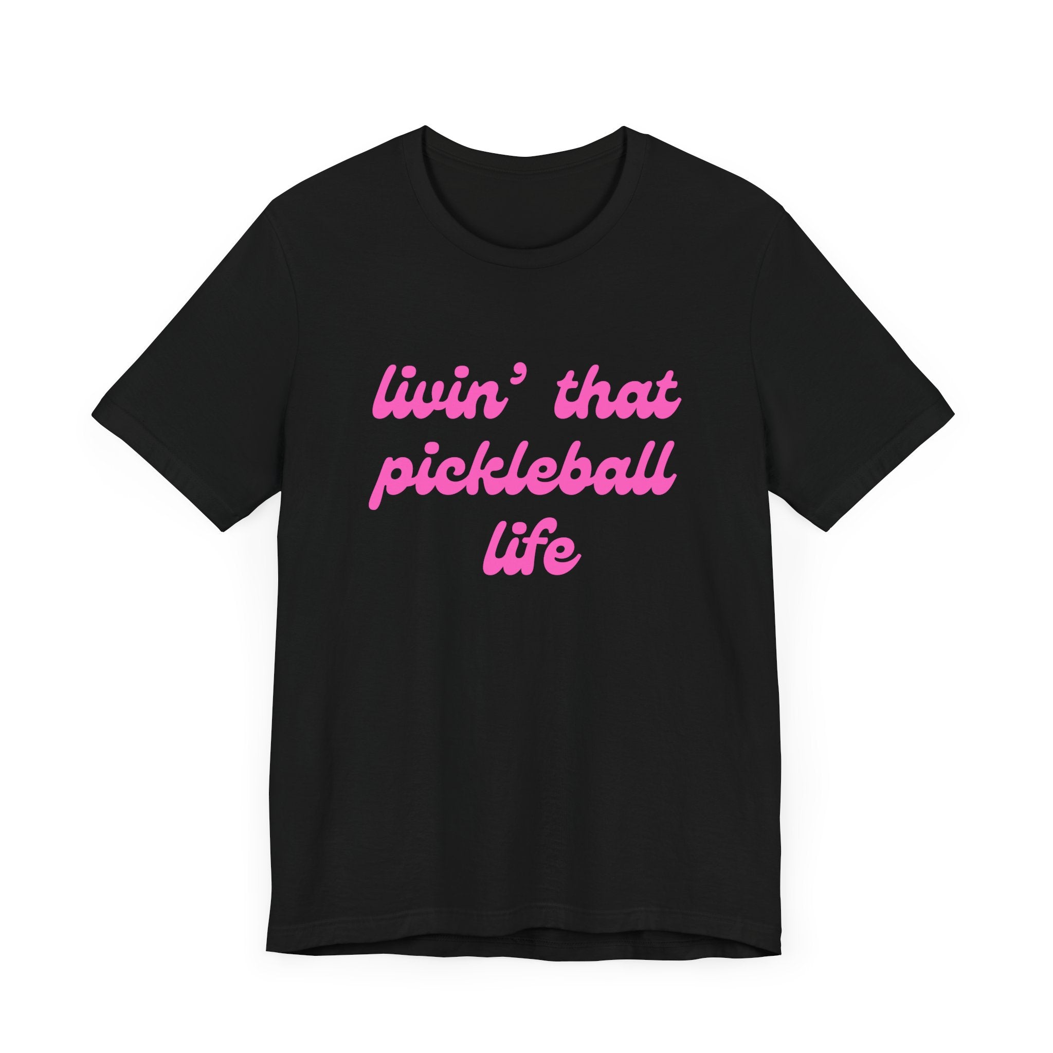 Classic Pickleball T-Shirt | livin' that pickleball life | Pink Wednesdays Collection