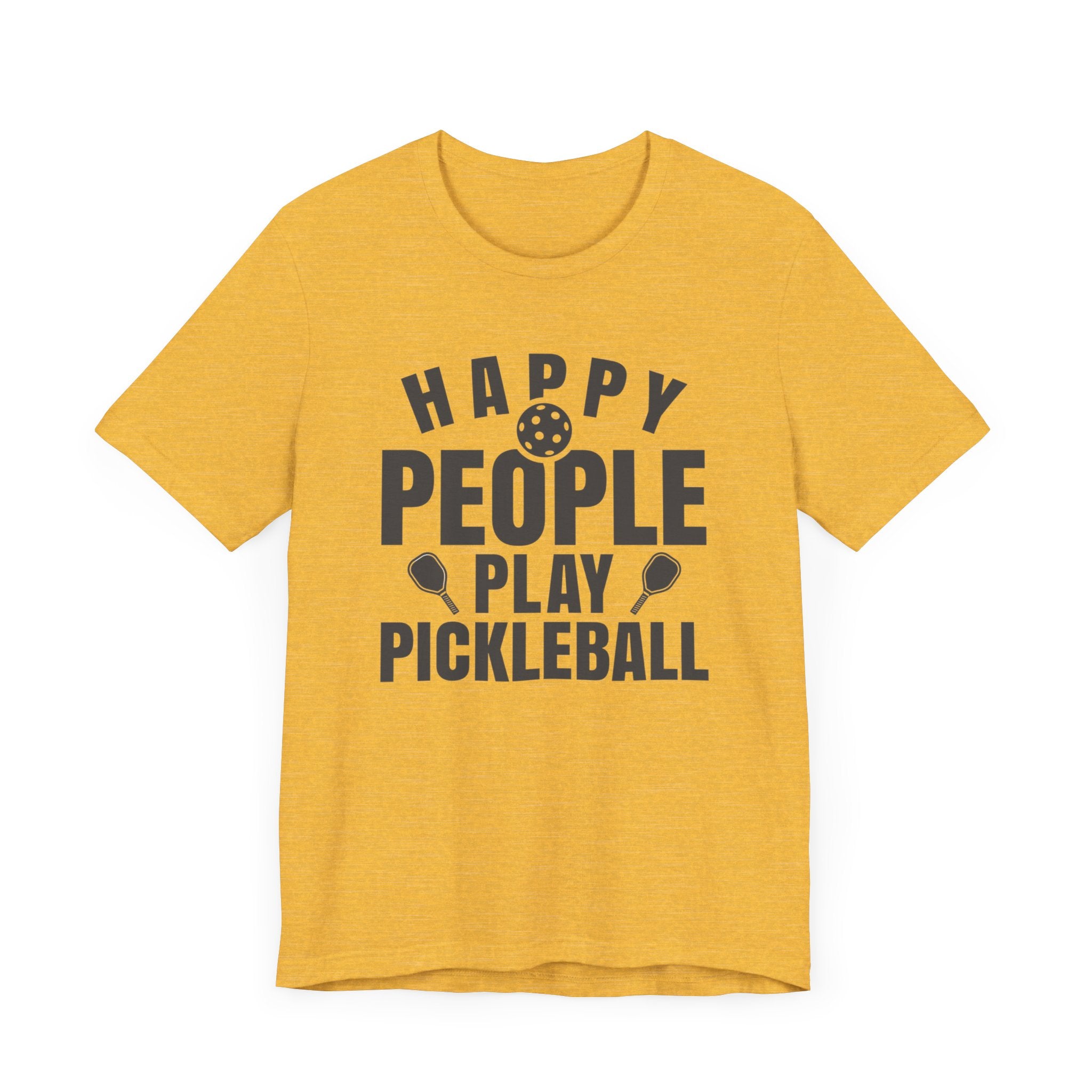 Pickleball T-Shirt - Happy People Play Pickleball