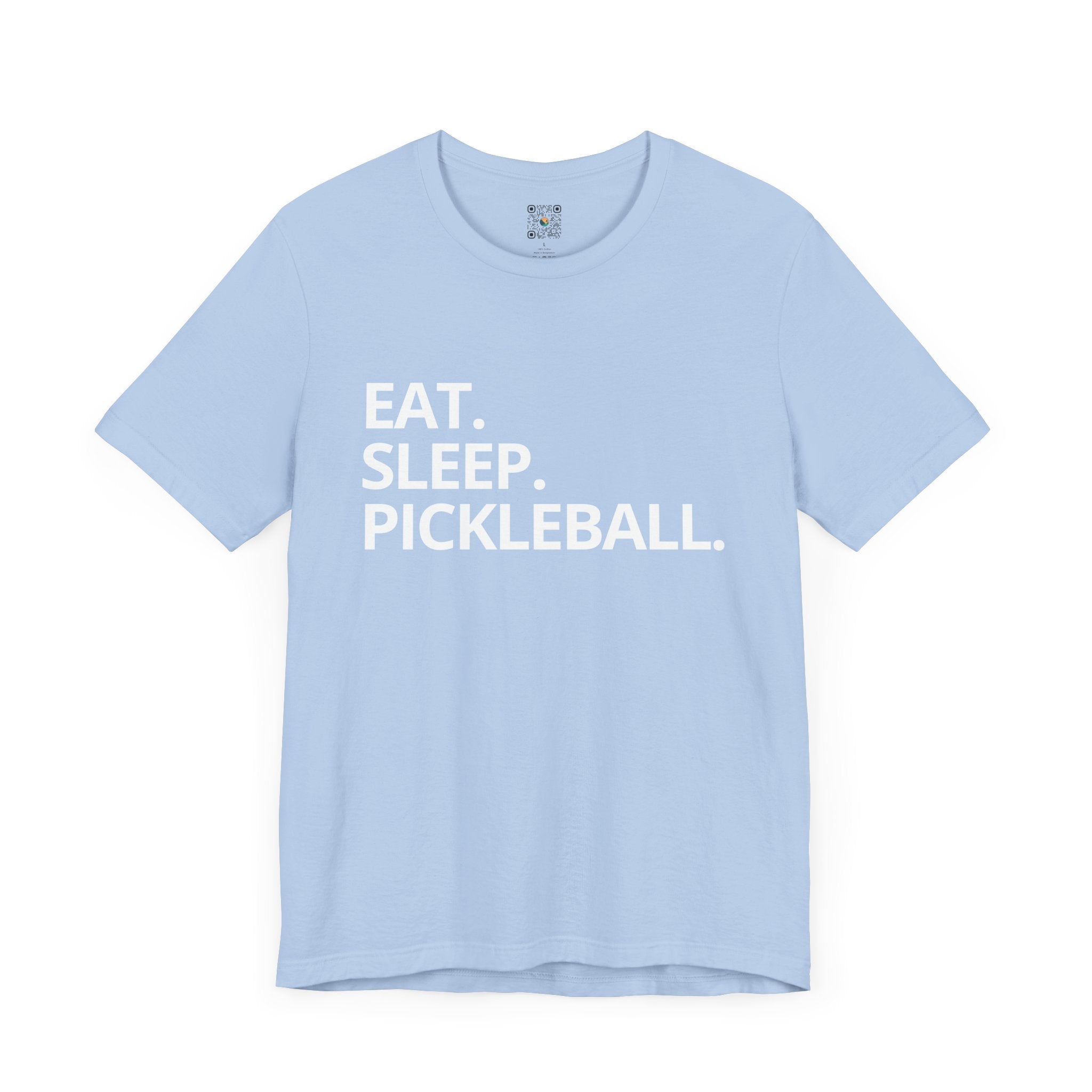 Pickleball T-Shirt - Eat. Sleep. Pickleball.