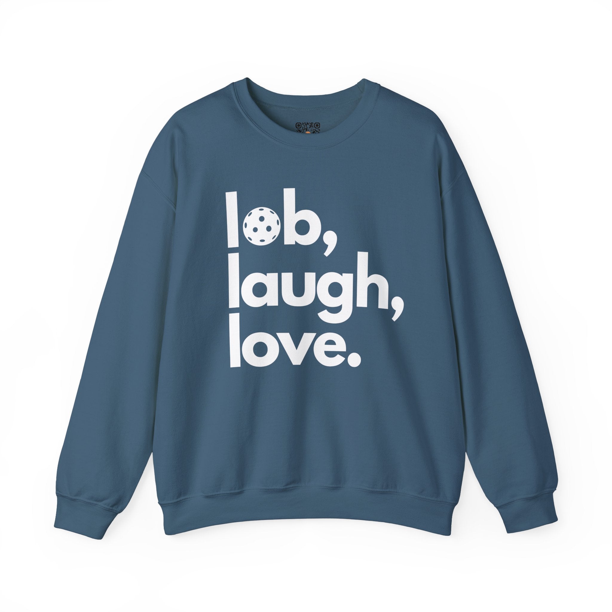 Pickleball Crewneck Sweatshirt - Lob, Laugh, Love.